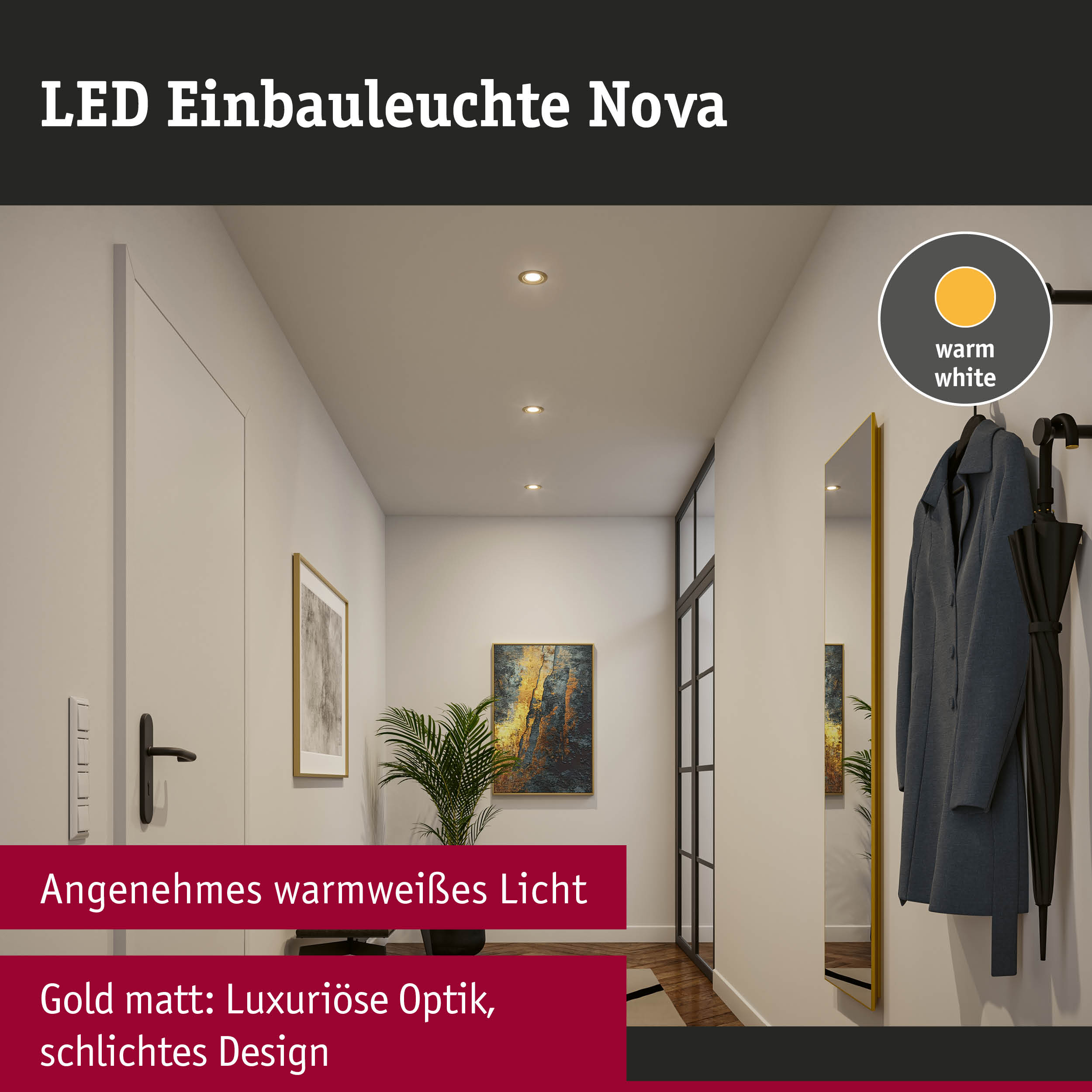 LED Einbauleuchte Nova in Gold matt mit warmweißem Licht in modernem Flur mit Garderobe