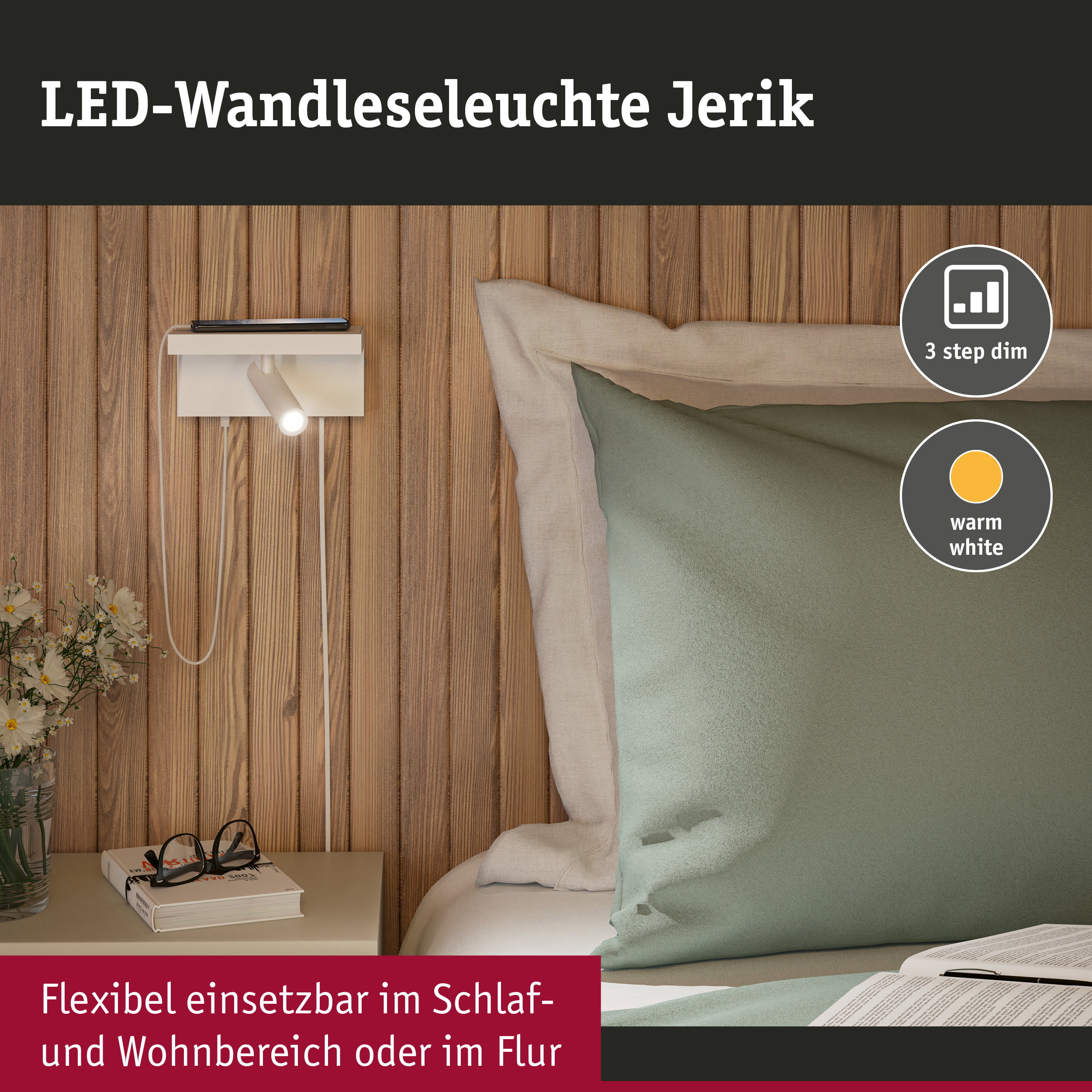 Weiße LED-Wandleseleuchte Jerik mit warmweißem Licht an Holzwand neben Bett und Nachttisch