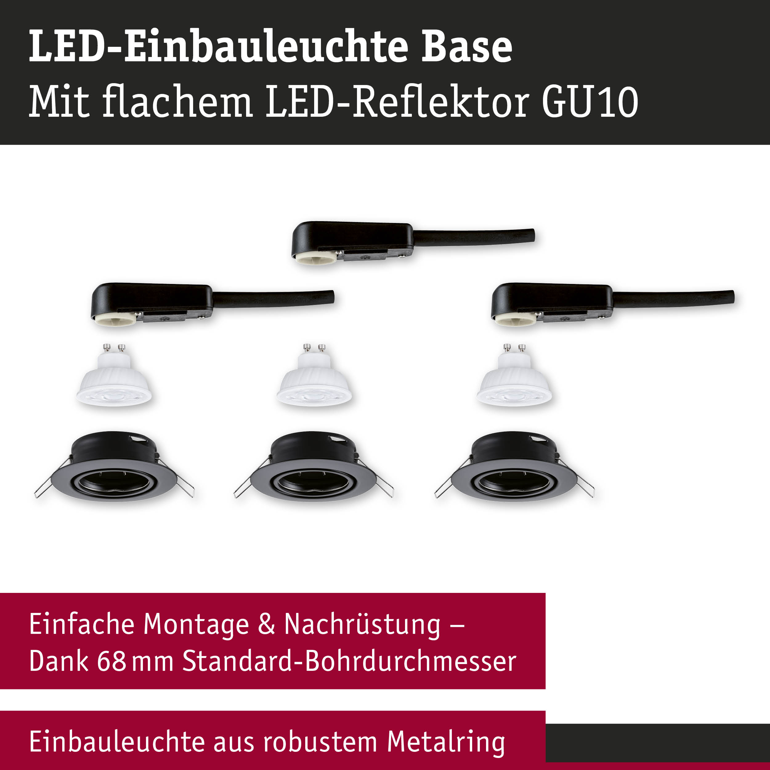 LED-Einbauleuchte Base mit flachem GU10 LED-Reflektor und robustem Metallring in Schwarz