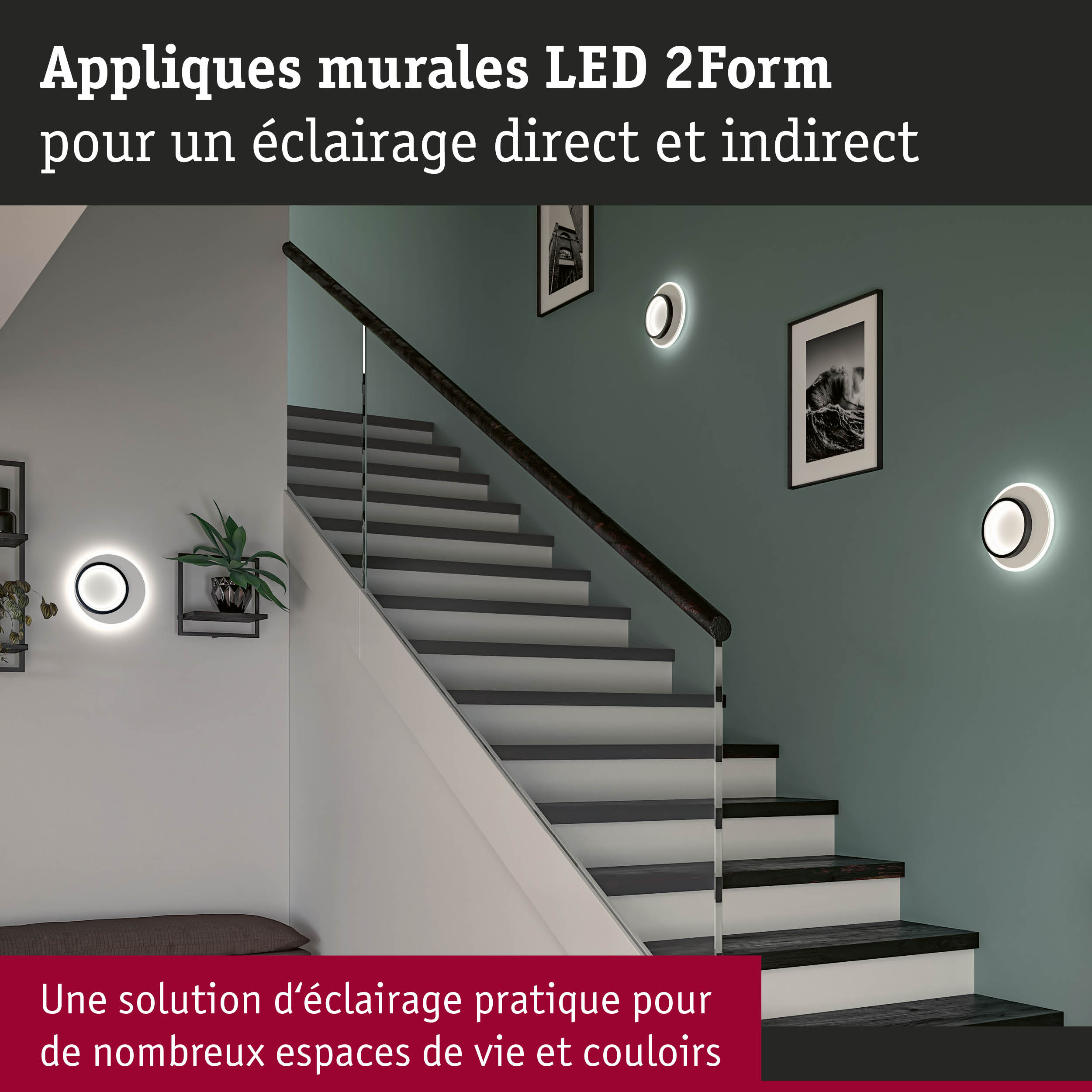 Applique murale LED 2Form blanche avec éclairage direct et indirect pour escaliers et couloirs