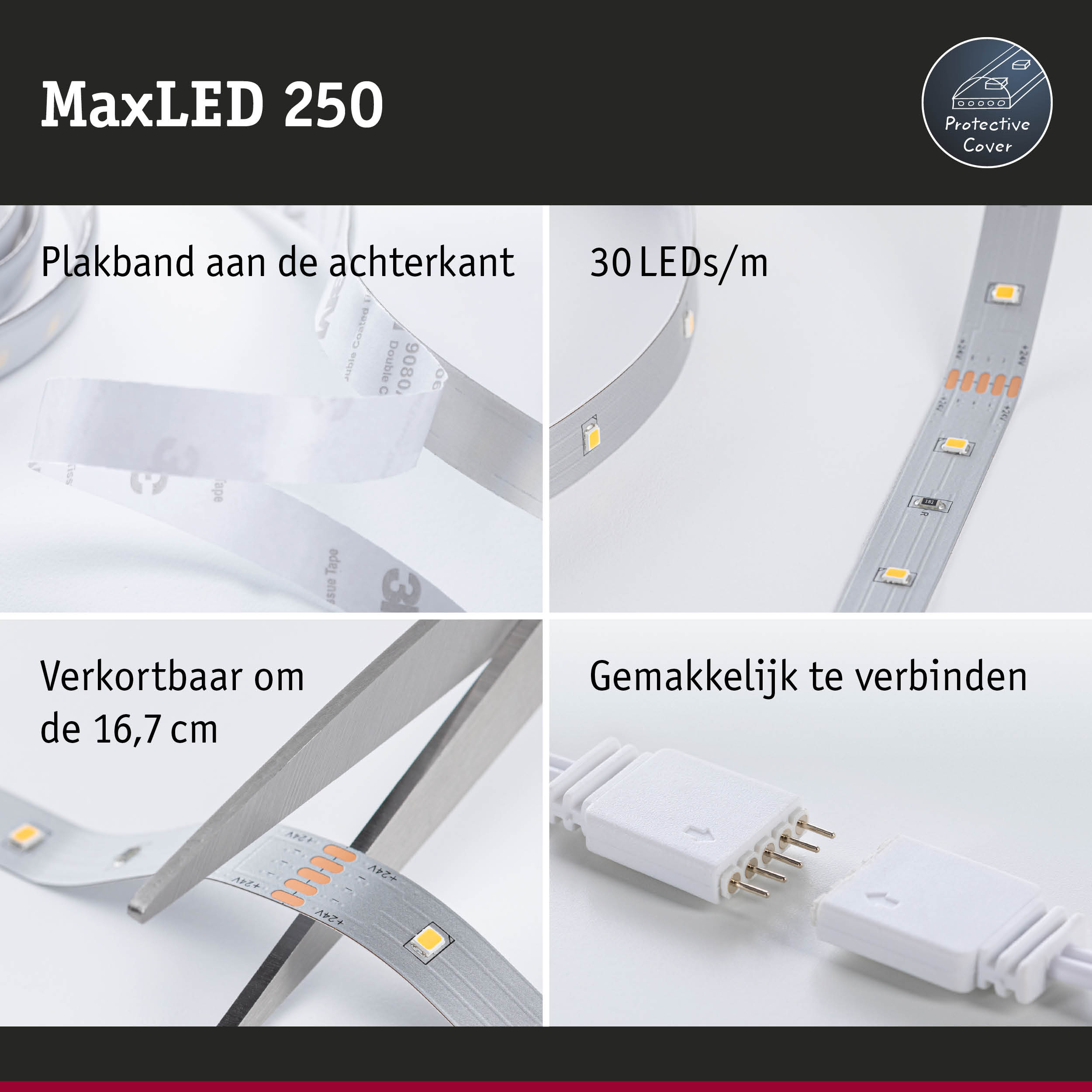 MaxLED 250 LED-strip met plakband, 30 LEDs per meter, knipbaar en eenvoudig te verbinden voor flexibele verlichting