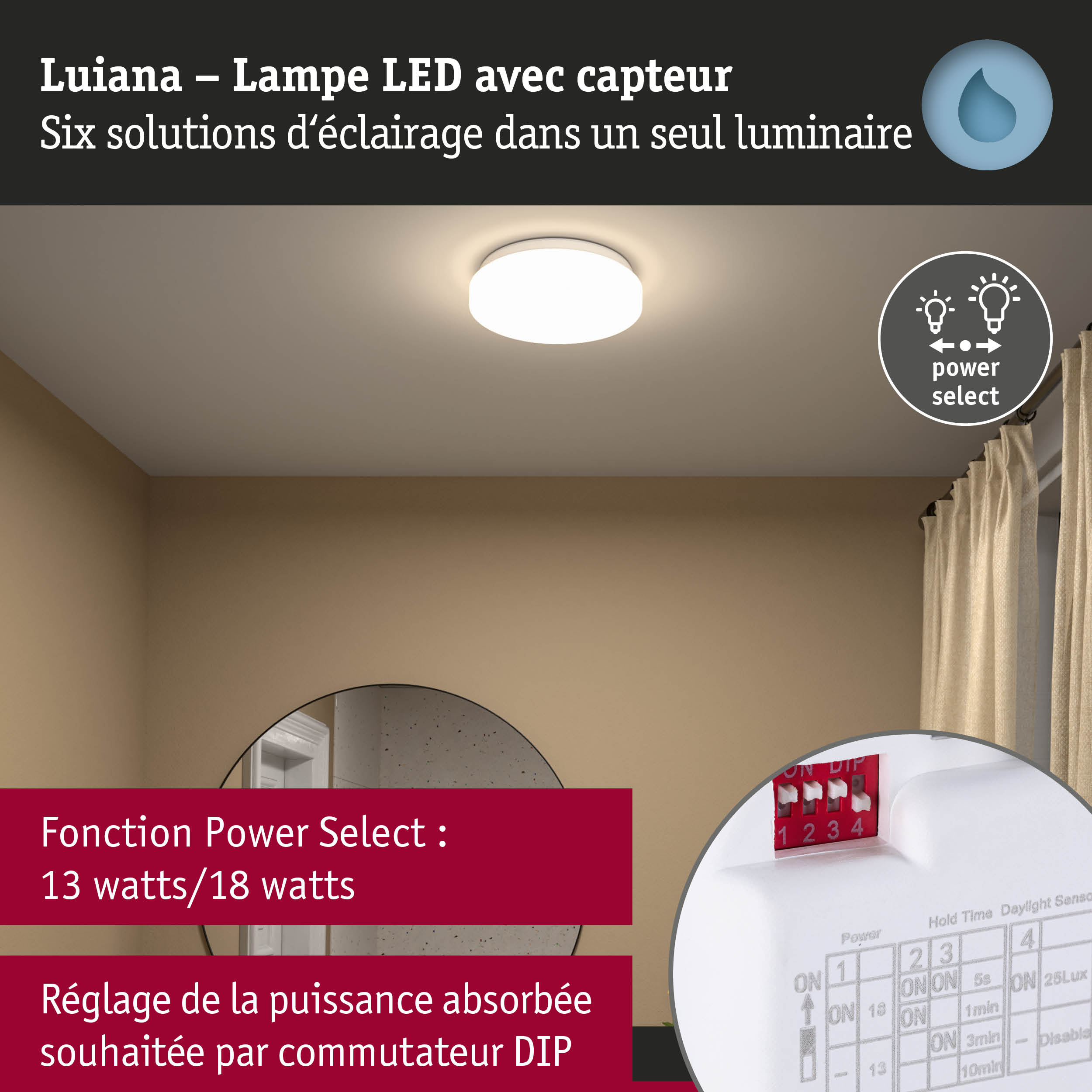 Lampe LED blanche Luiana avec capteur et fonction Power Select pour intensité réglable