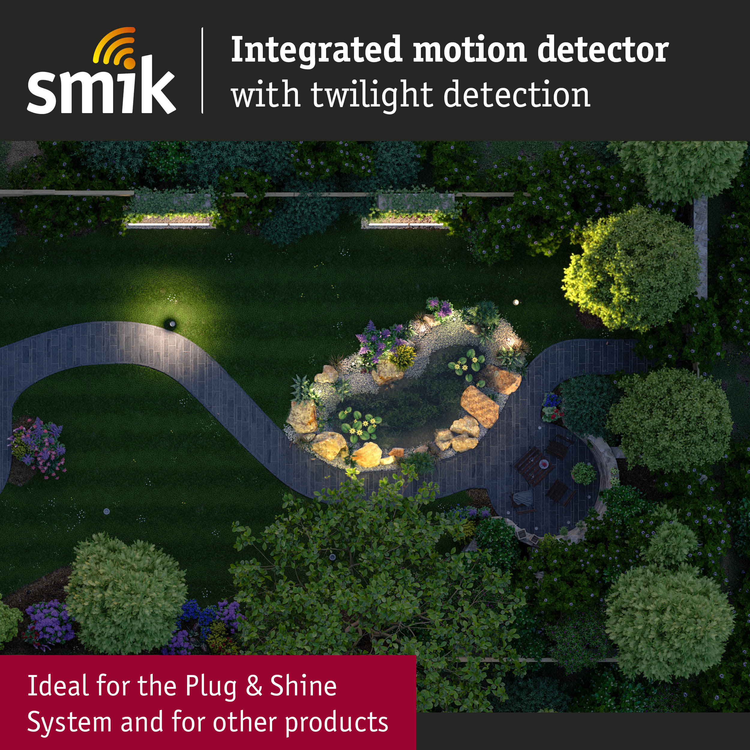 Garden with illuminated pond and paths, featuring integrated motion detector and twilight detection