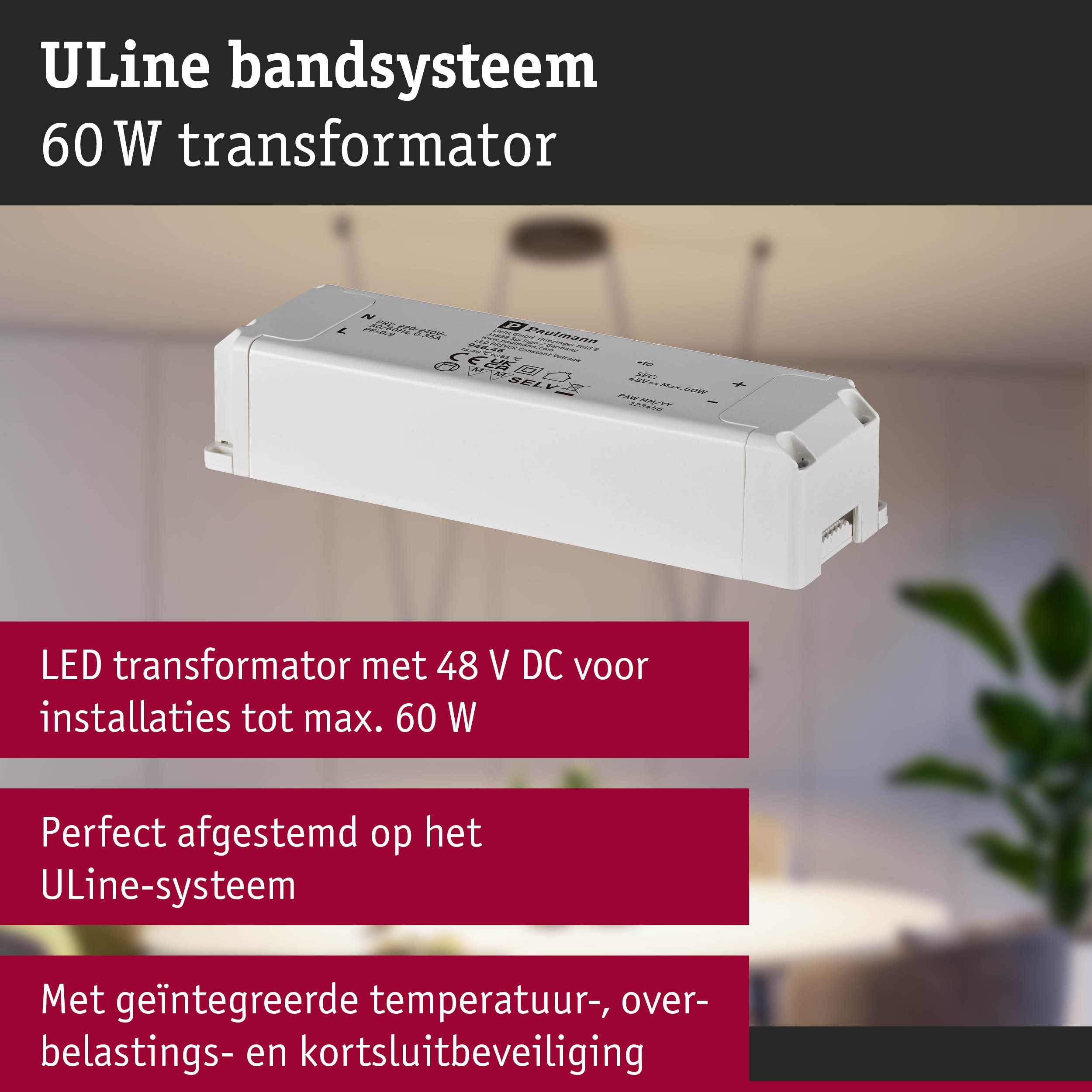 Witte 60 W LED-transformator voor ULine bandsysteem met geïntegreerde temperatuur- en kortsluitbeveiliging