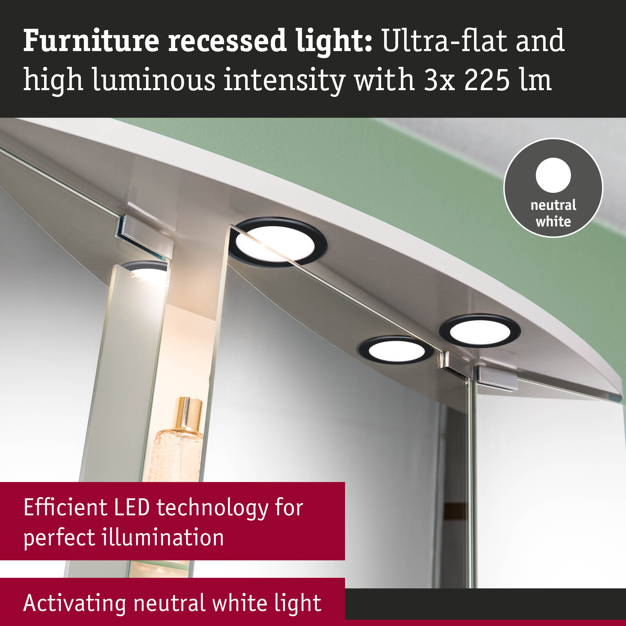 Ultra-flat furniture recessed LED light with neutral white illumination for perfect lighting