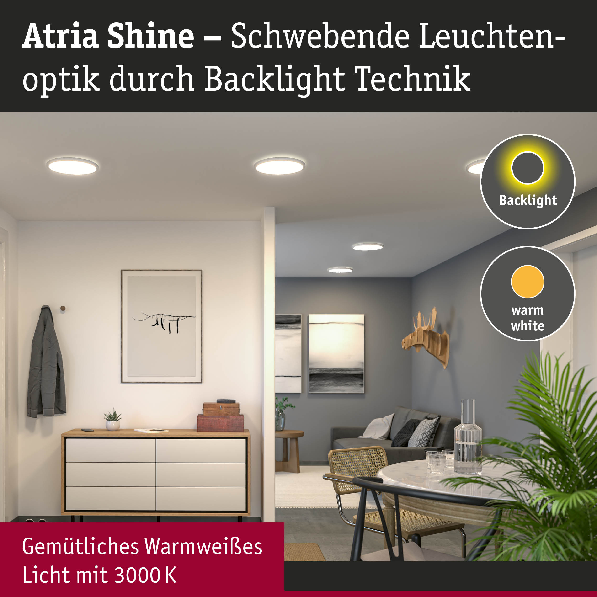 Atria Shine Deckenleuchten mit schwebender Backlight-Technik und warmweißem Licht 3000K im modernen Wohnzimmer