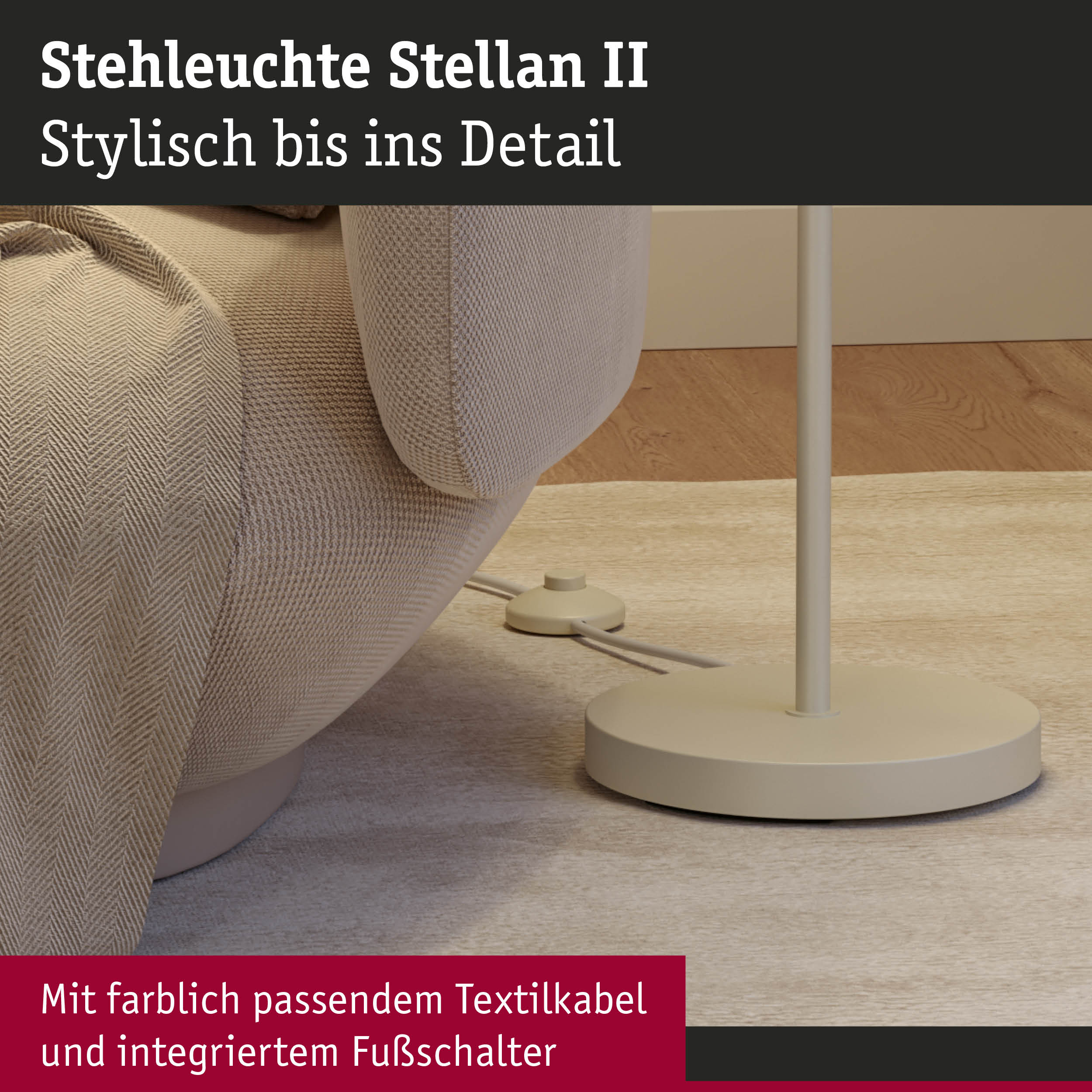 Stehleuchte Stellan II in Beige mit farblich passendem Textilkabel und Fußschalter für Wohnräume