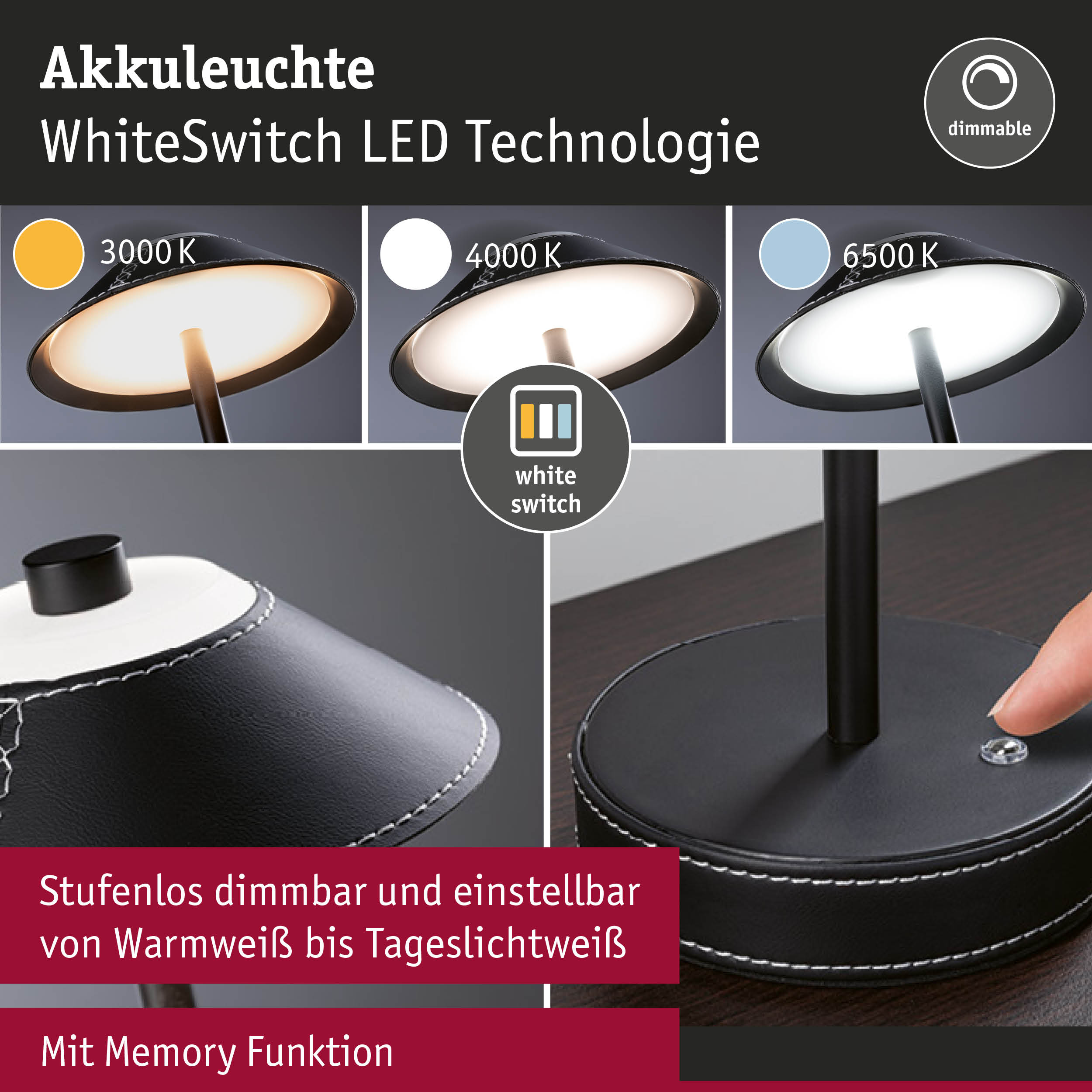 Schwarze Akkuleuchte mit WhiteSwitch LED Technologie und dimmbaren Lichtfarben von 3000K bis 6500K