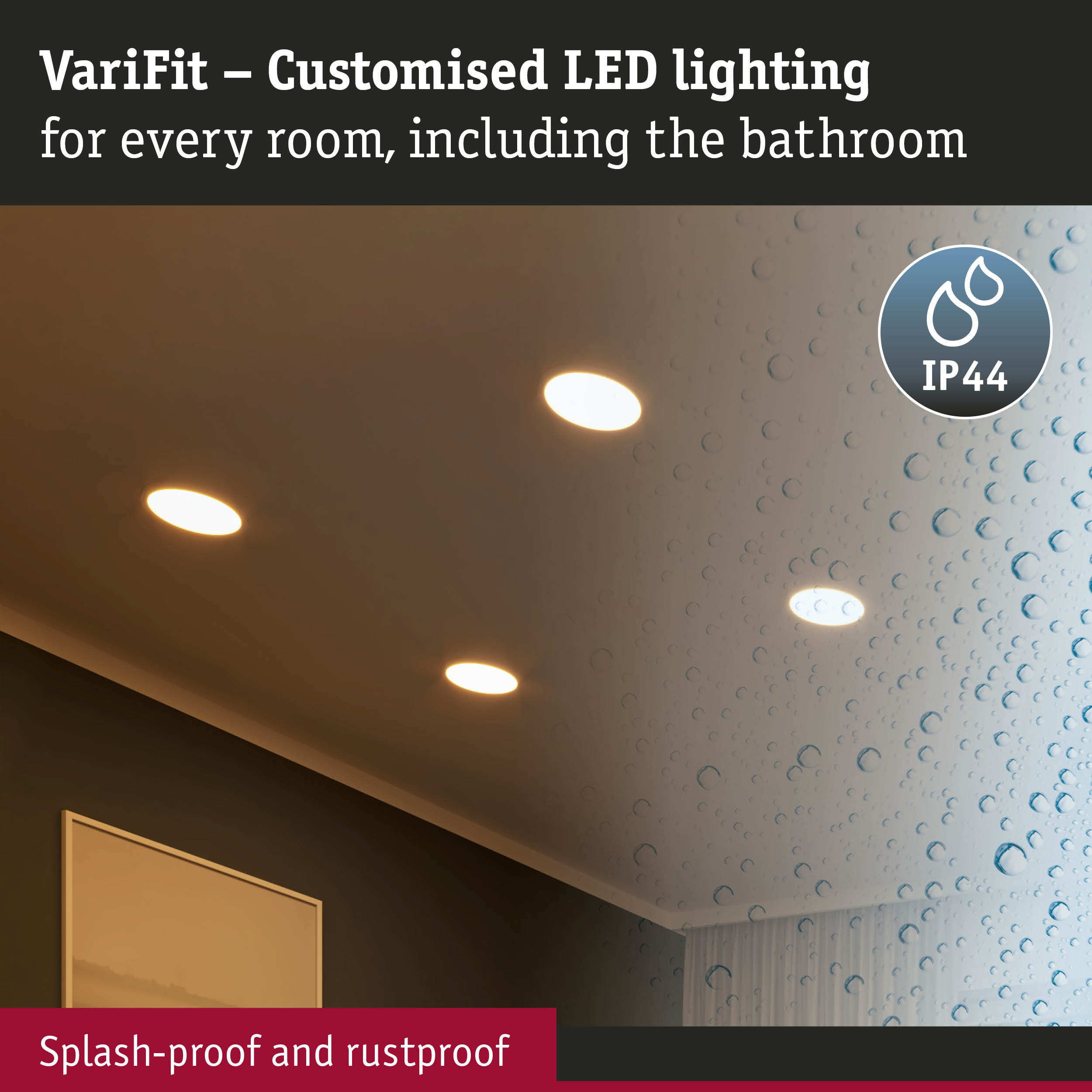 VariFit recessed LED lights with IP44 rating, splash-proof and rustproof for bathroom lighting solutions