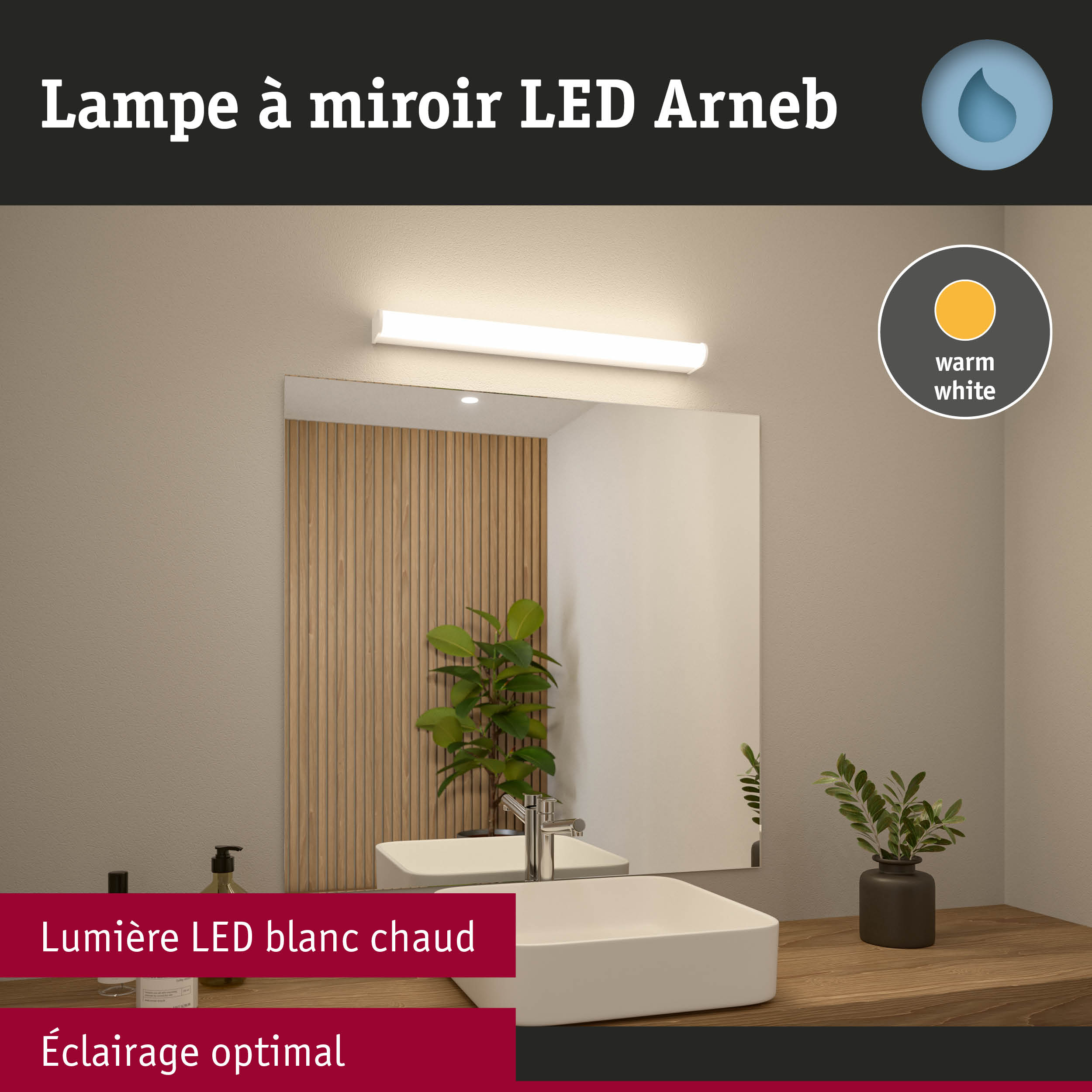 Lampe LED miroir Arneb en blanc chaud pour un éclairage optimal de salle de bain