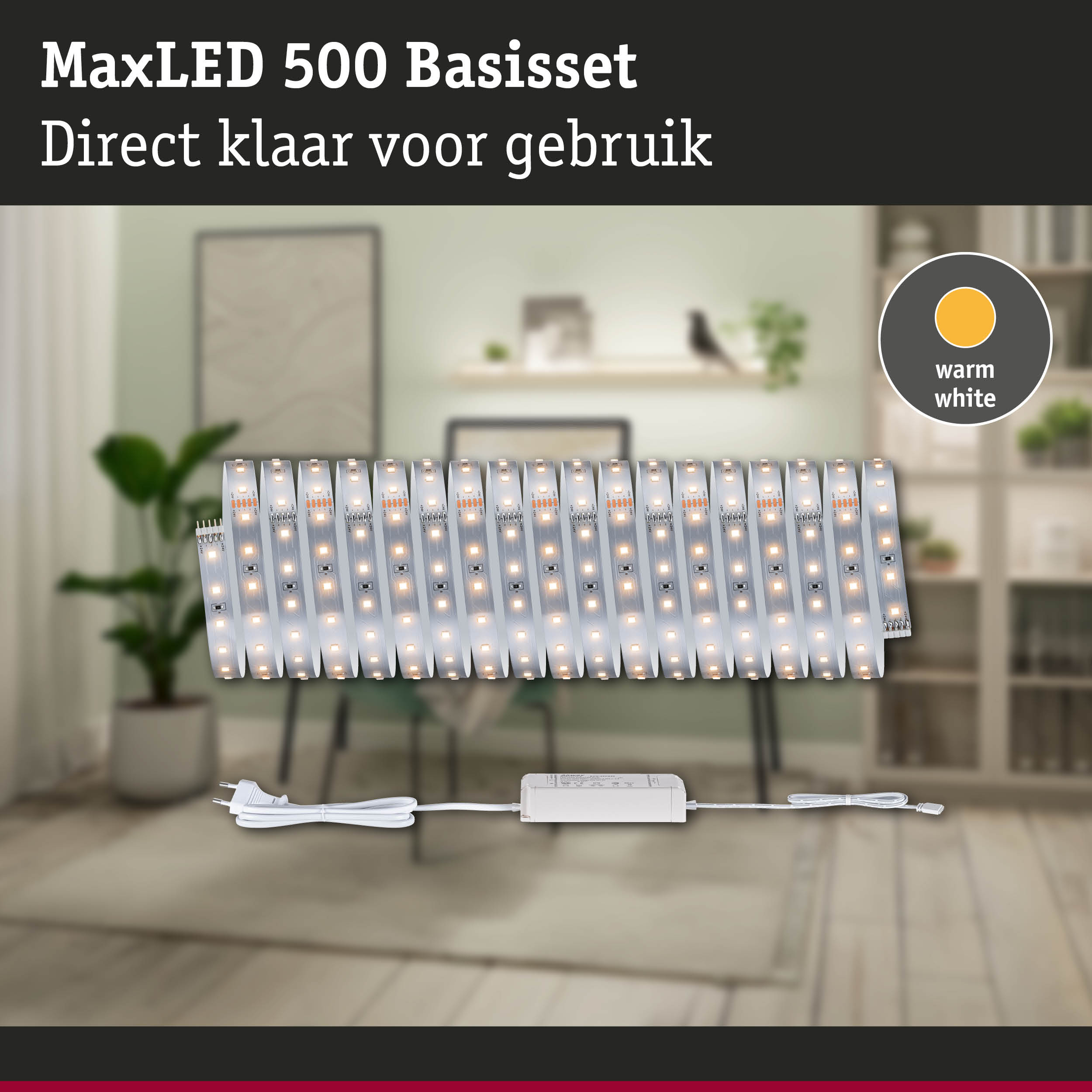 MaxLED 500 basisset met warmwit LED-licht en voeding voor eenvoudige installatie in huis