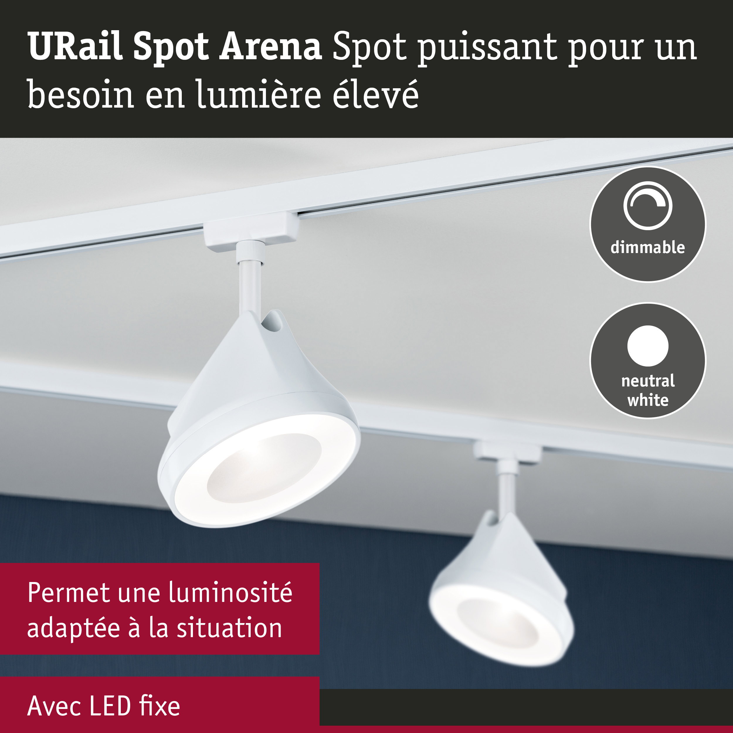 Spot LED URail Spot Arena blanc avec lumière blanche neutre dimmable sur rail d'éclairage