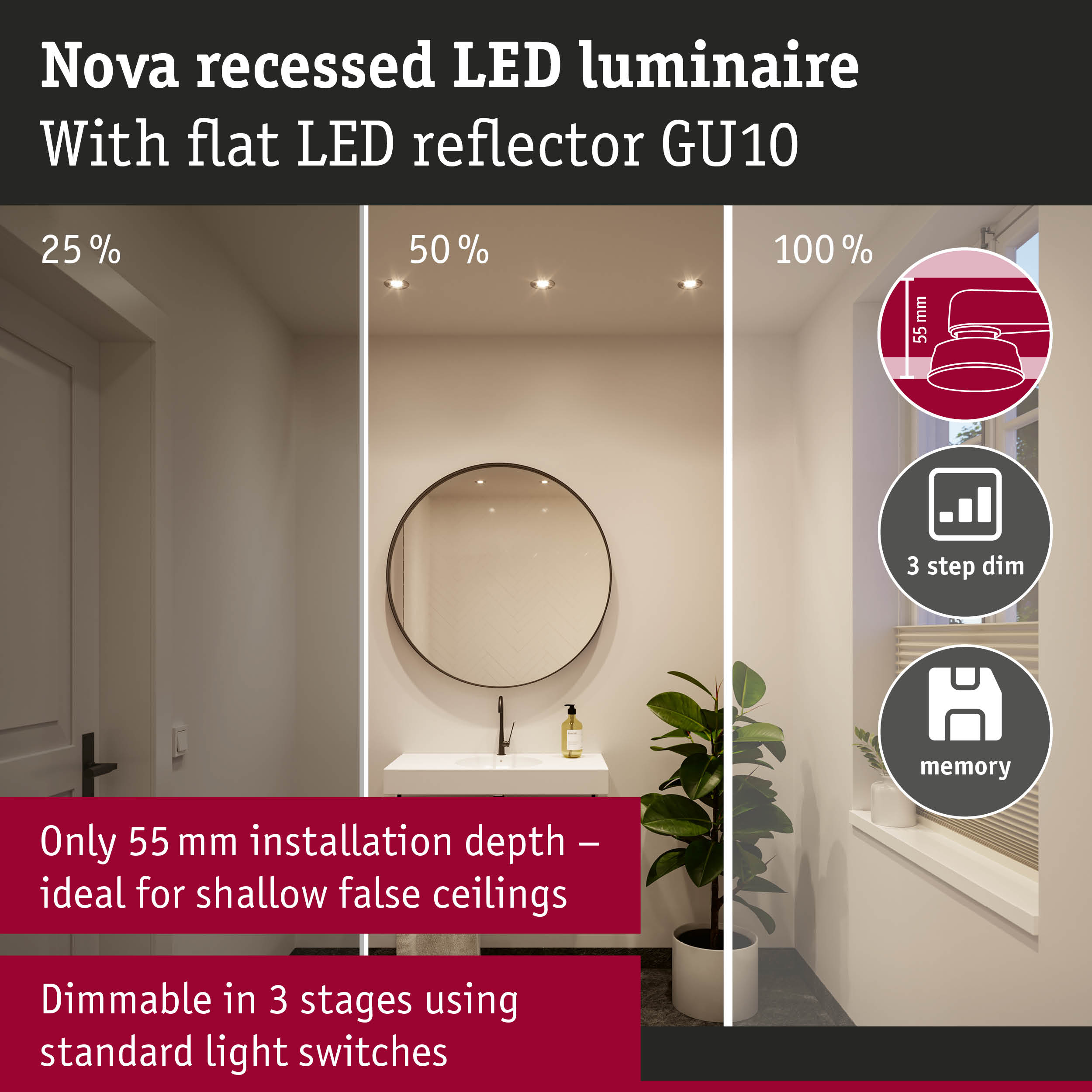 Nova recessed LED luminaire with flat GU10 reflector, 3-step dimmable, 55 mm installation depth for shallow ceilings