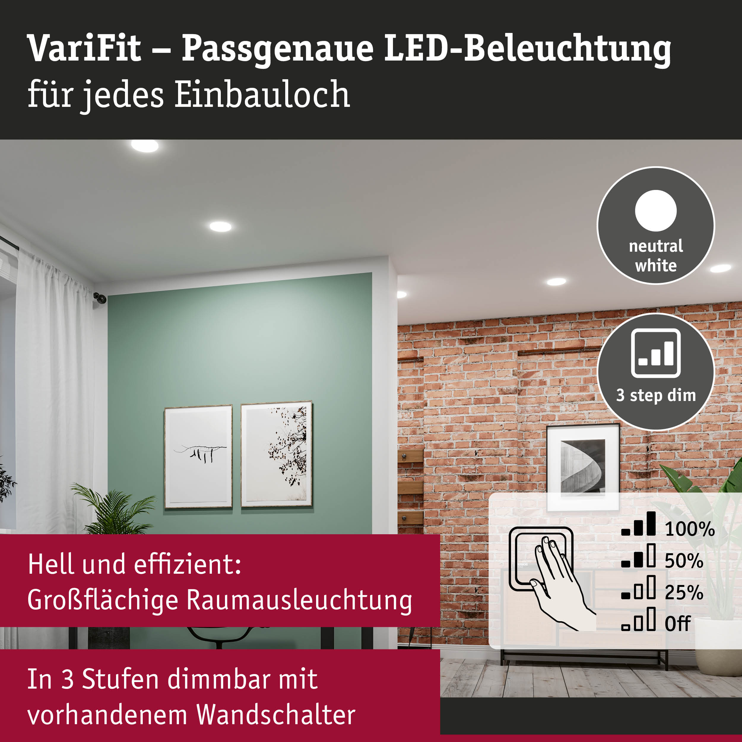 VariFit LED-Einbauleuchten in neutralweiß mit 3-Stufen-Dimmung für effiziente Raumbeleuchtung