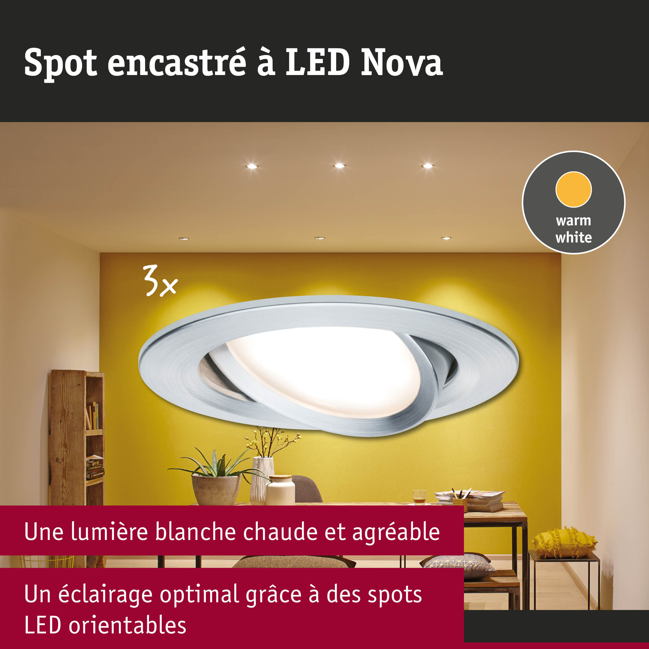 Spot encastré LED Nova blanc avec lumière blanc chaud pour un éclairage optimal et orientable