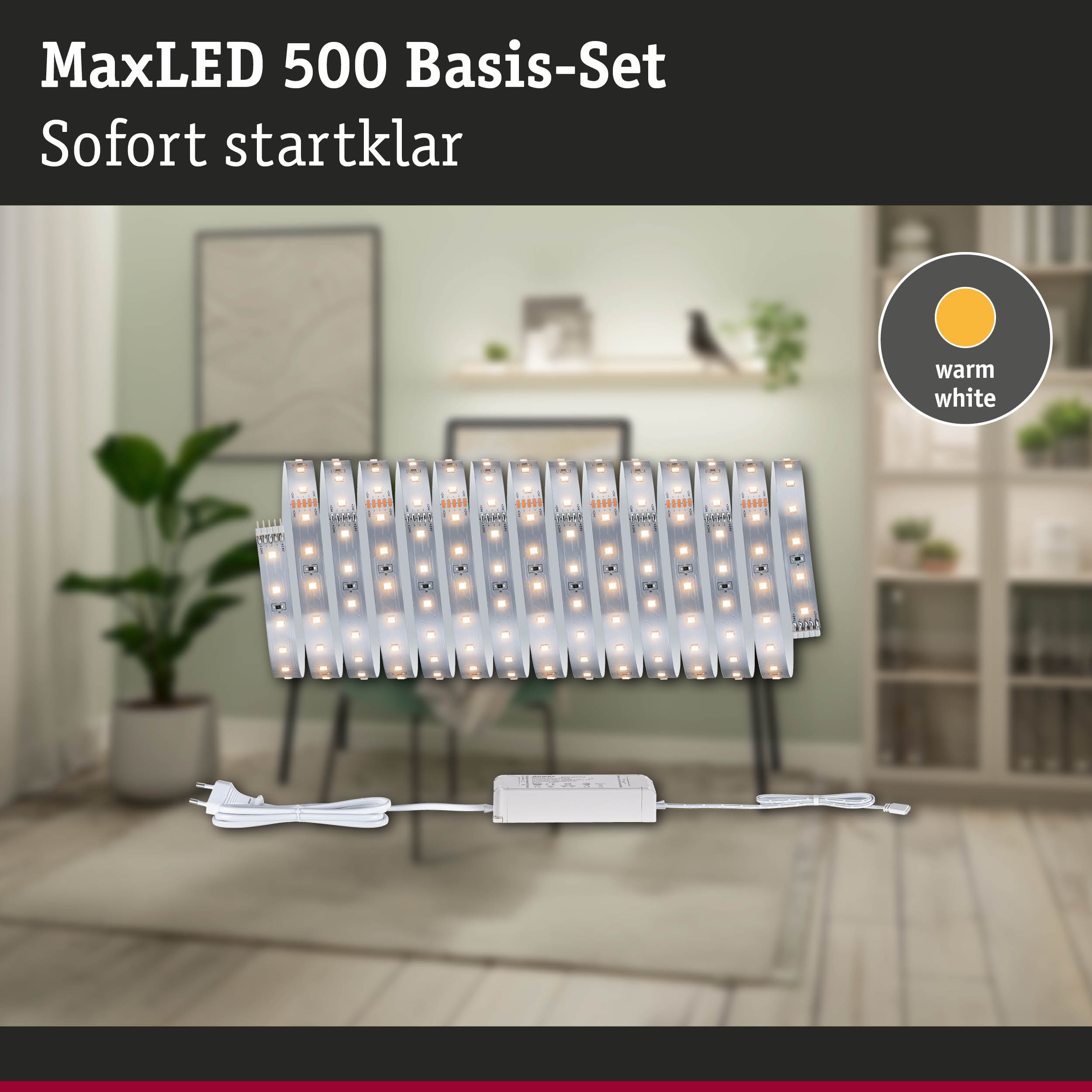 MaxLED 500 Basis-Set mit warmweißen LED-Streifen und Netzteil für einfache Raumbeleuchtung