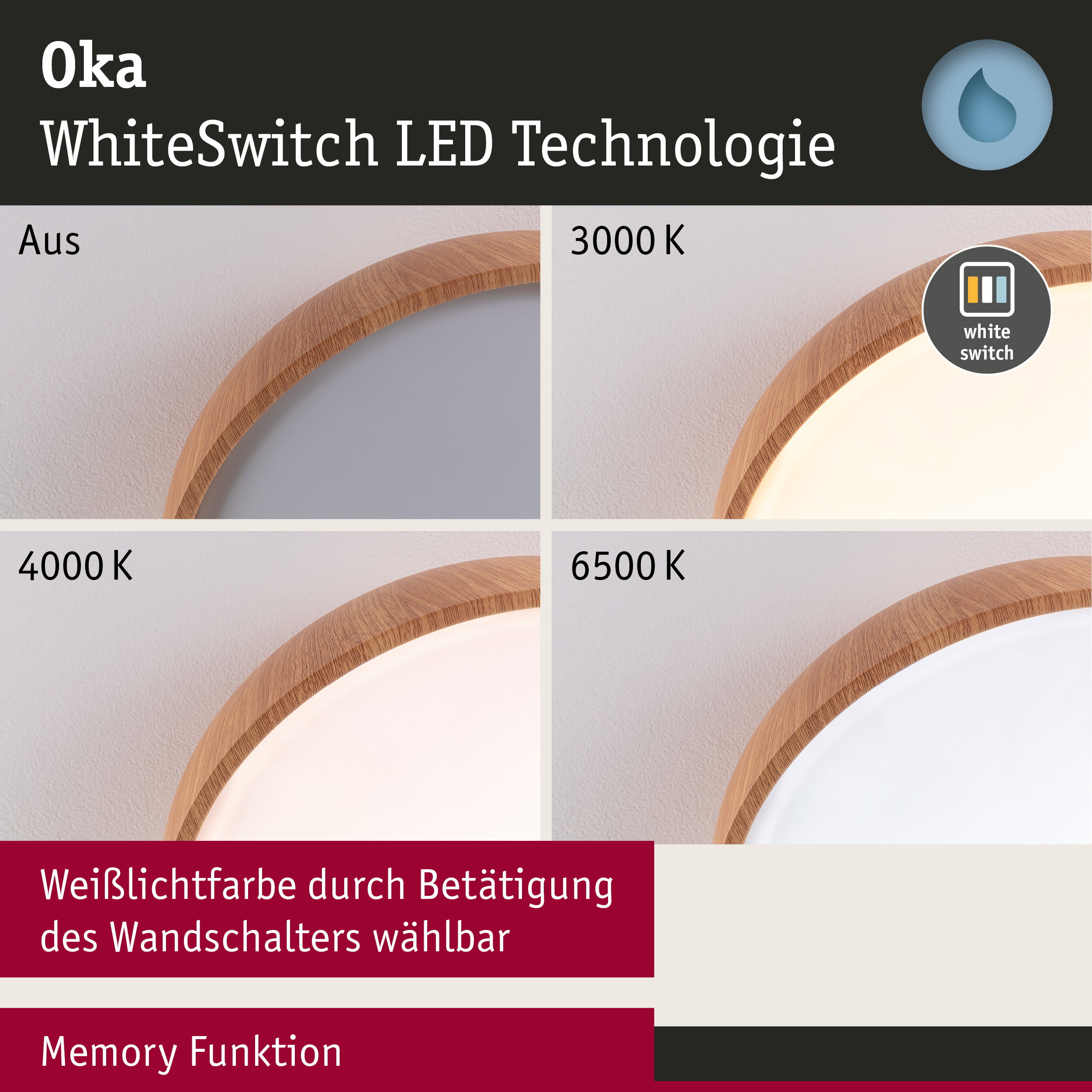 Holzrahmen-Deckenleuchte mit WhiteSwitch LED-Technologie zeigt verschiedene Farbtemperaturen 3000K bis 6500K