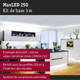 Kit MaxLED 250 3 m pour meubles avec éclairage décoratif et système de composants extensible