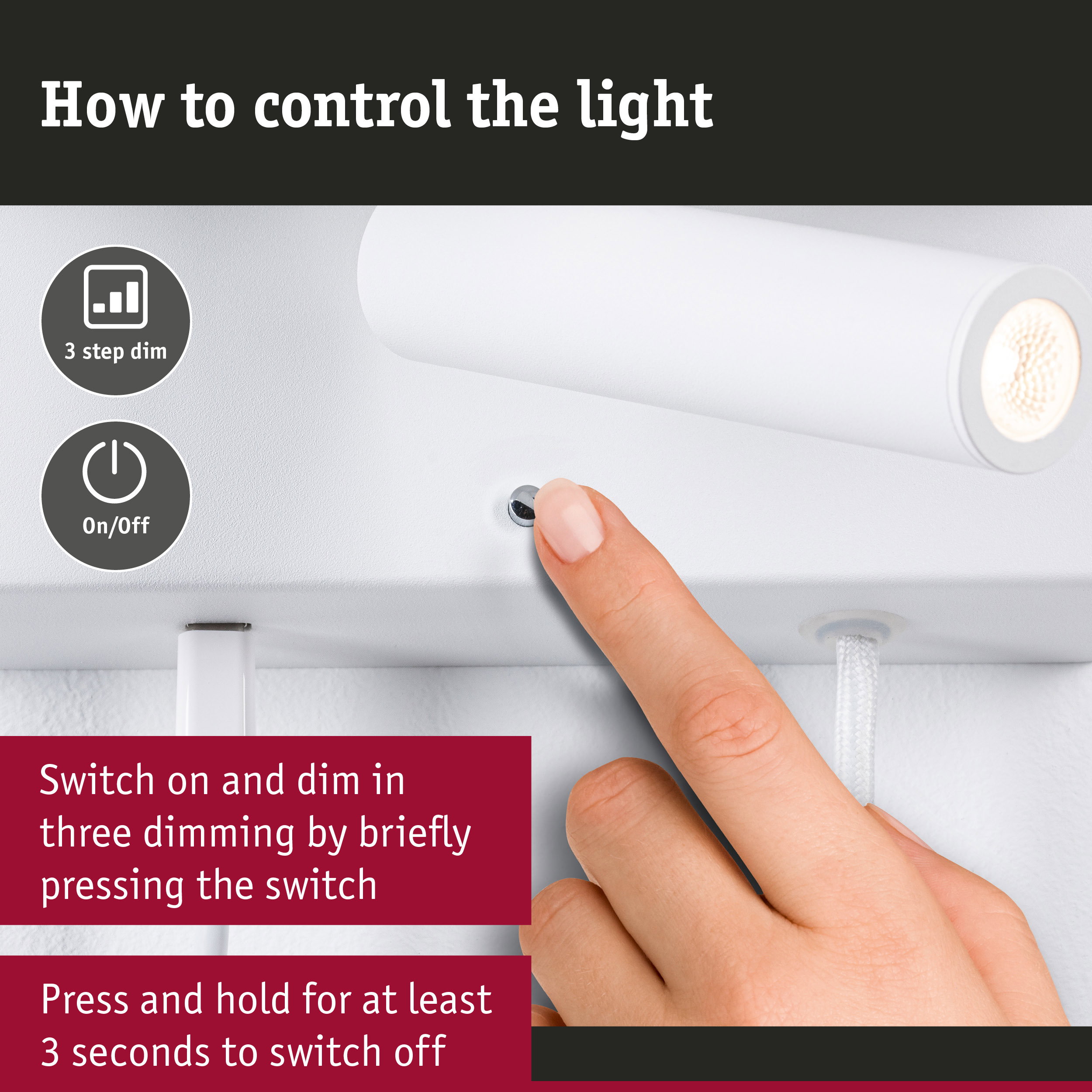 White LED wall spotlight with 3-step dimming and on/off switch controlled by finger press