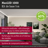 MaxLED 1000 kit LED 5 m avec 40% d'économie d'énergie, parfait pour meubles et profils