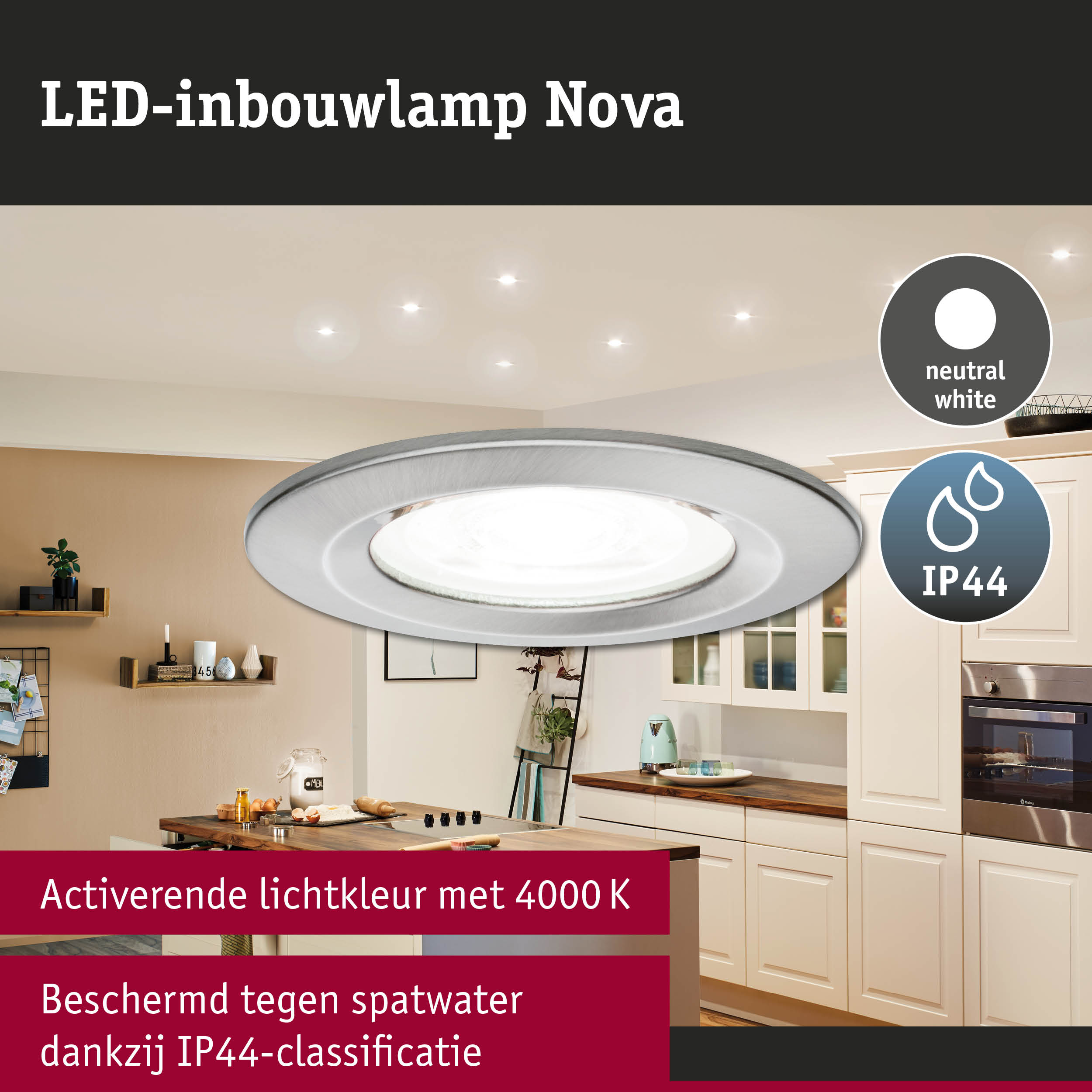 LED-inbouwlamp Nova van zilverkleurig metaal met neutraal wit licht en IP44 bescherming voor keuken