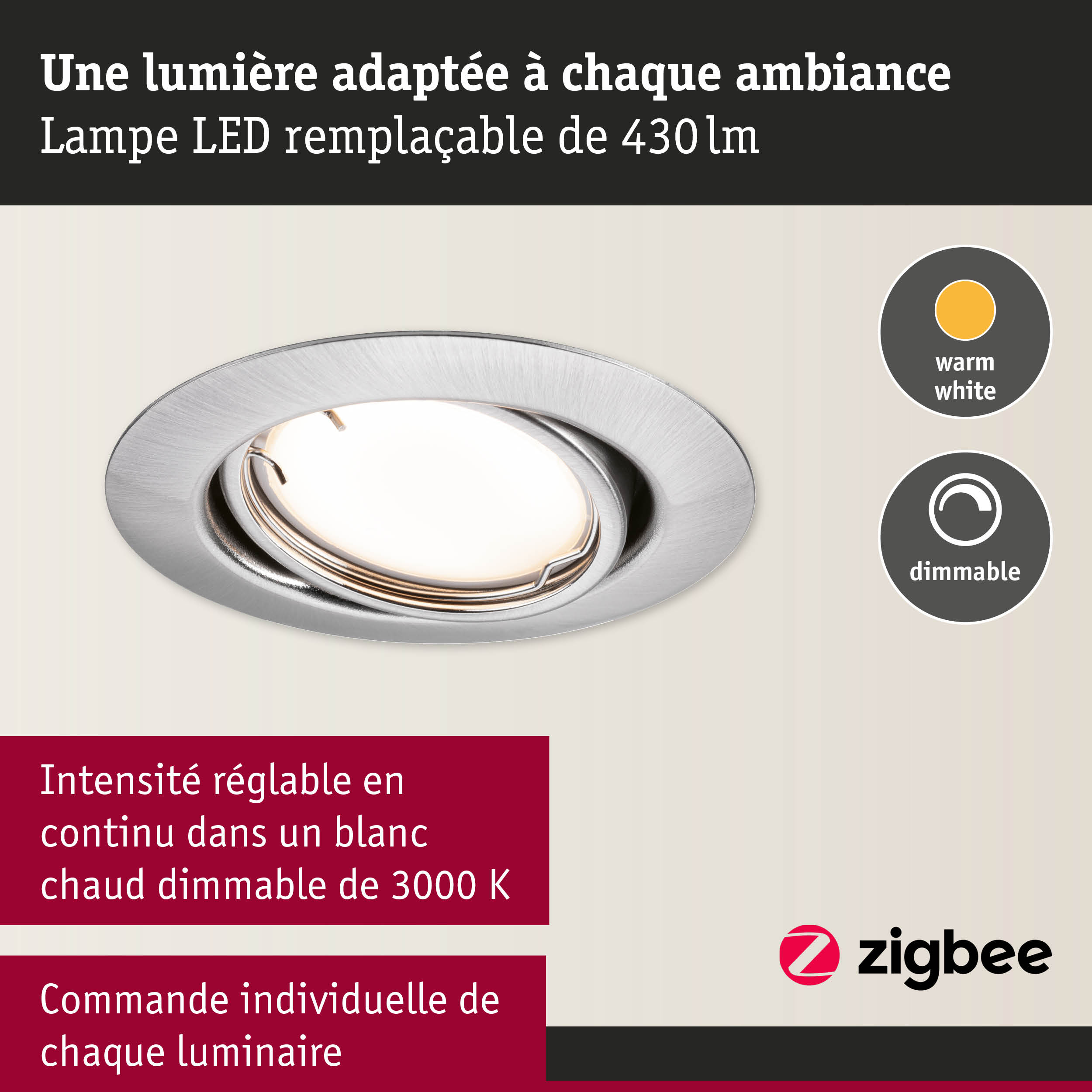 Spot rond en aluminium brossé avec lampe LED dimmable blanc chaud et commande Zigbee pour éclairage intelligent