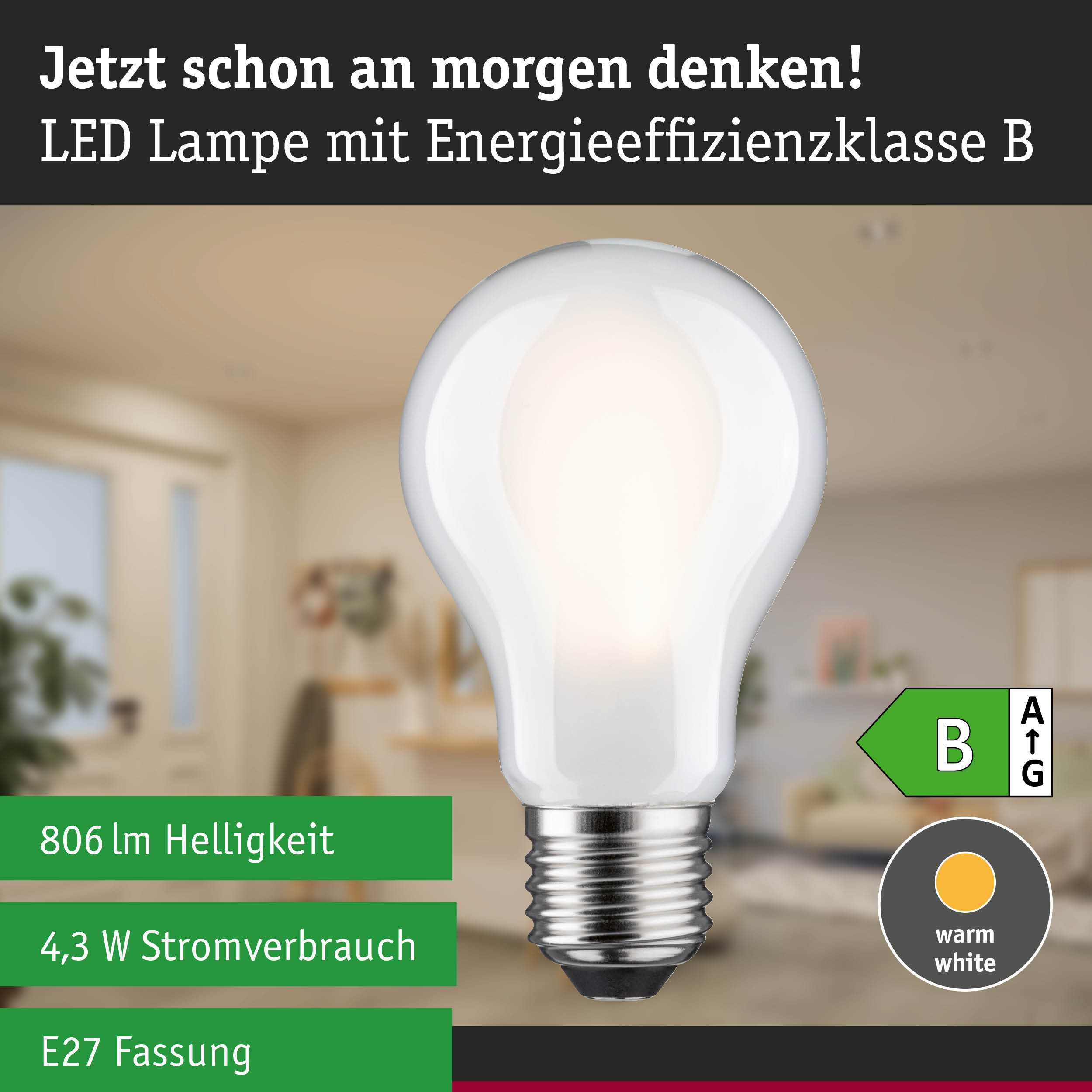 Weiße LED-Lampe mit warmweißem Licht und dreistufiger Dimmfunktion für hohe Energieeffizienz