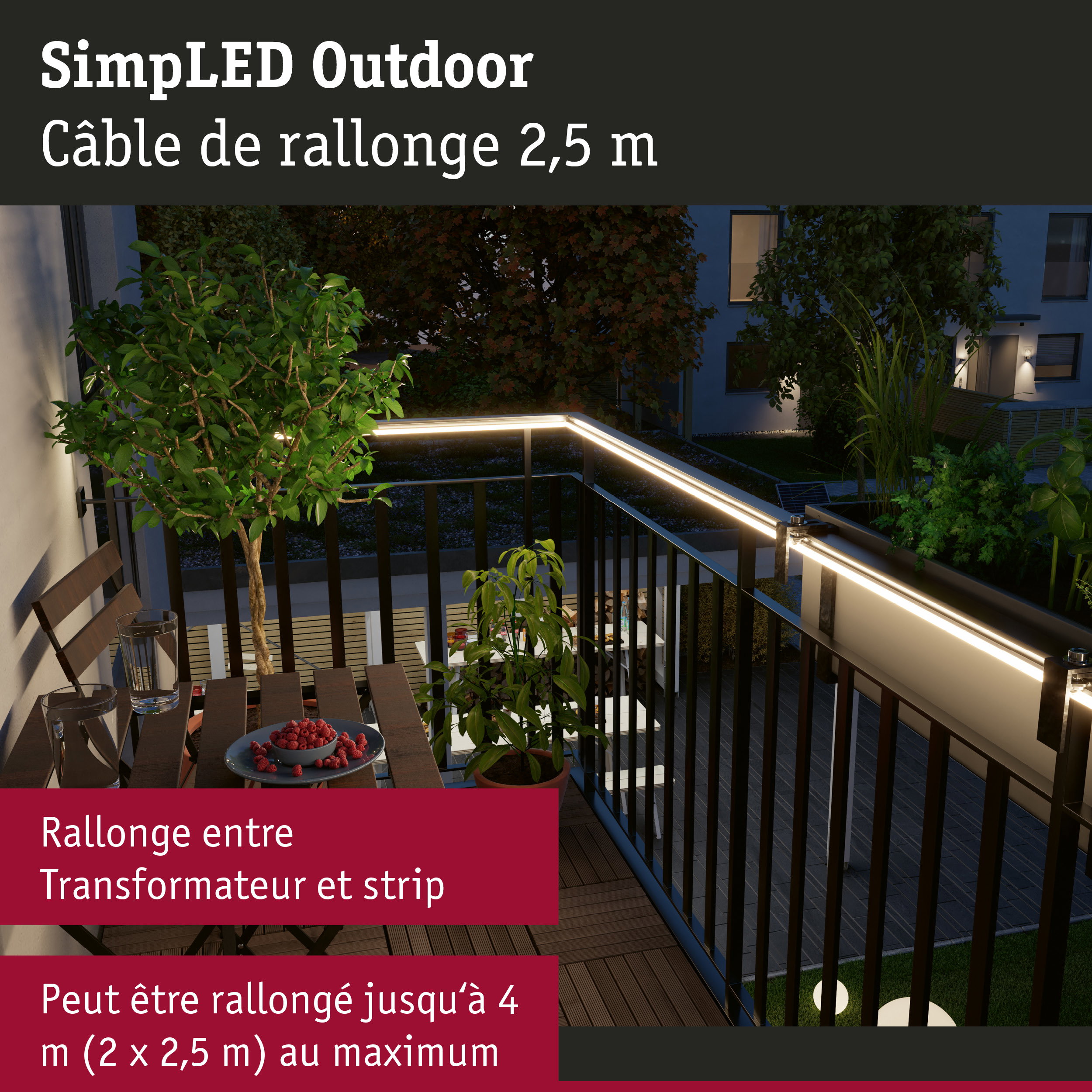 Éclairage LED extérieur avec câble de rallonge 2,5 m pour balcon en lumière blanche chaude