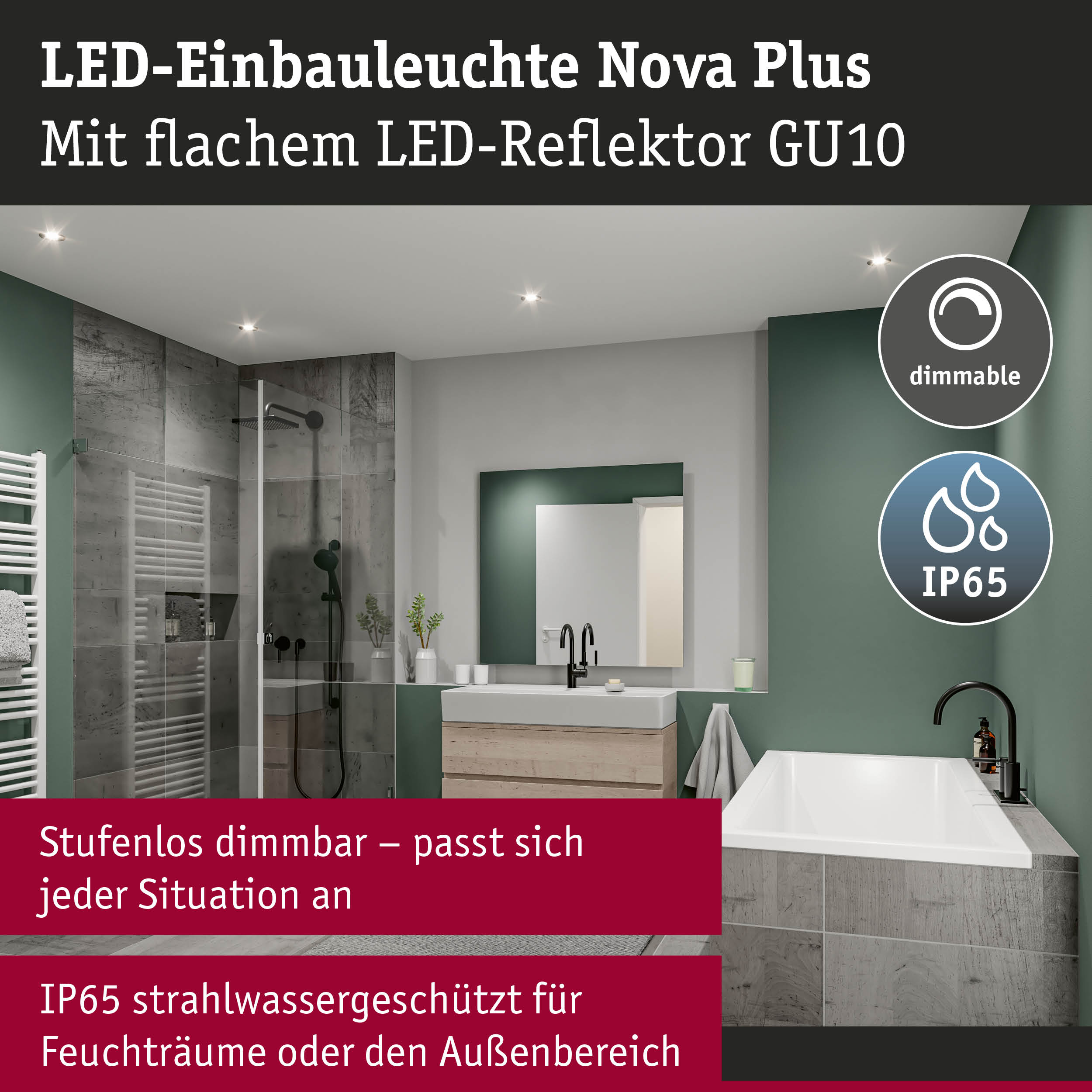 LED-Einbauleuchte Nova Plus dimmbar mit flachem LED-Reflektor GU10, IP65 für Badezimmerbeleuchtung