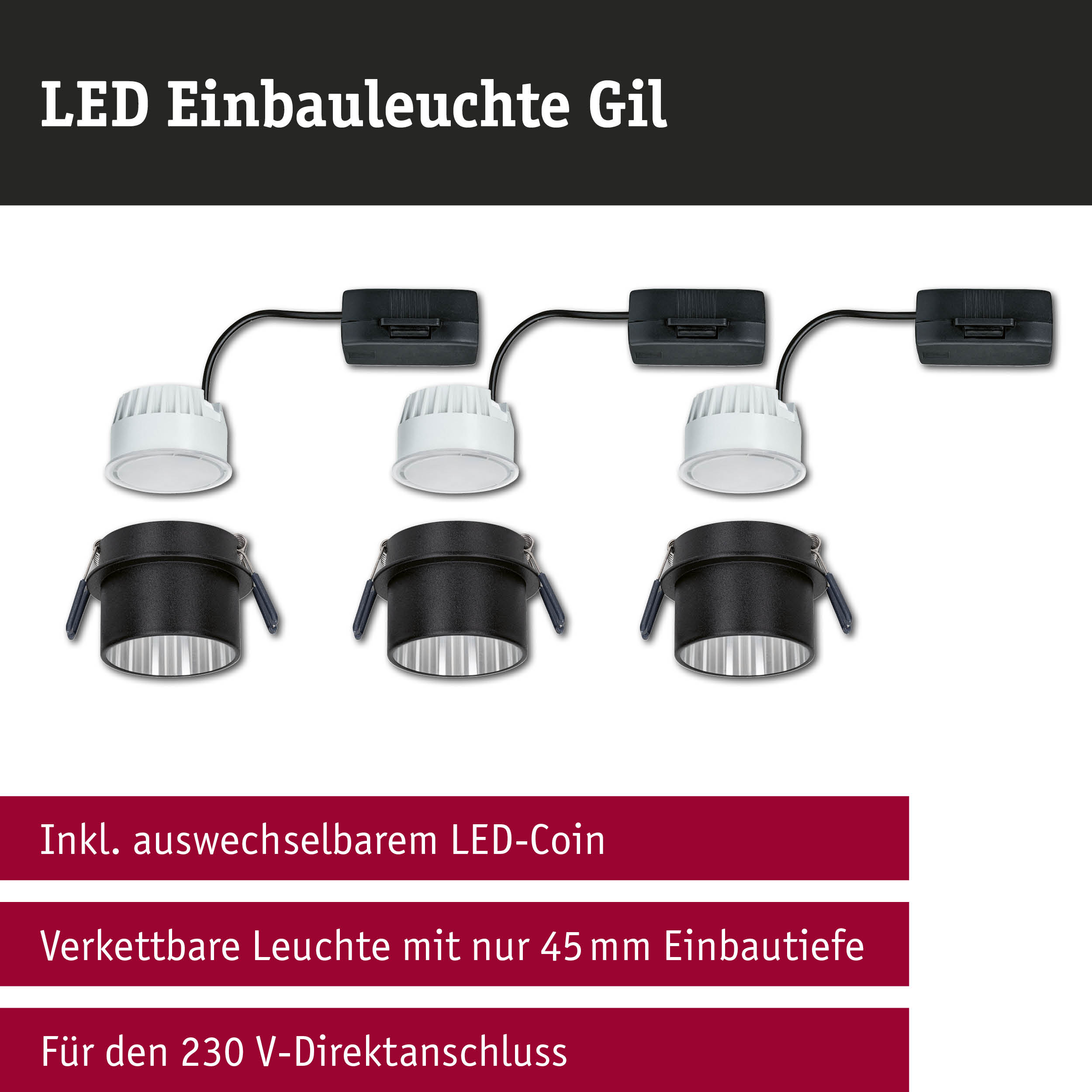 LED Einbauleuchte Gil in Schwarz und Weiß mit austauschbarem LED-Coin und 45 mm Einbautiefe
