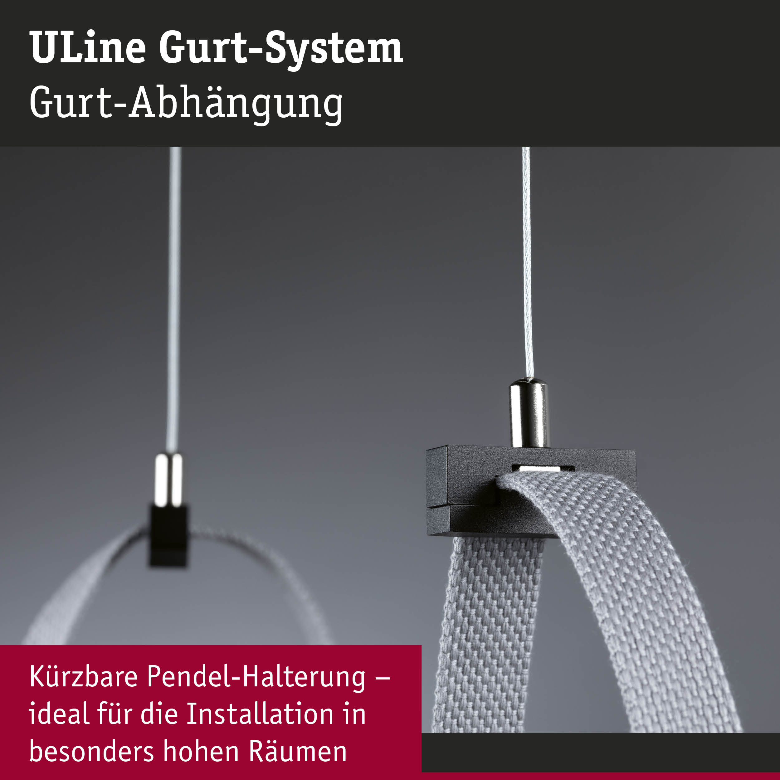 Uline Gurt-System mit schwarzem Halter und grauem Textilgurt für flexible Pendelmontage