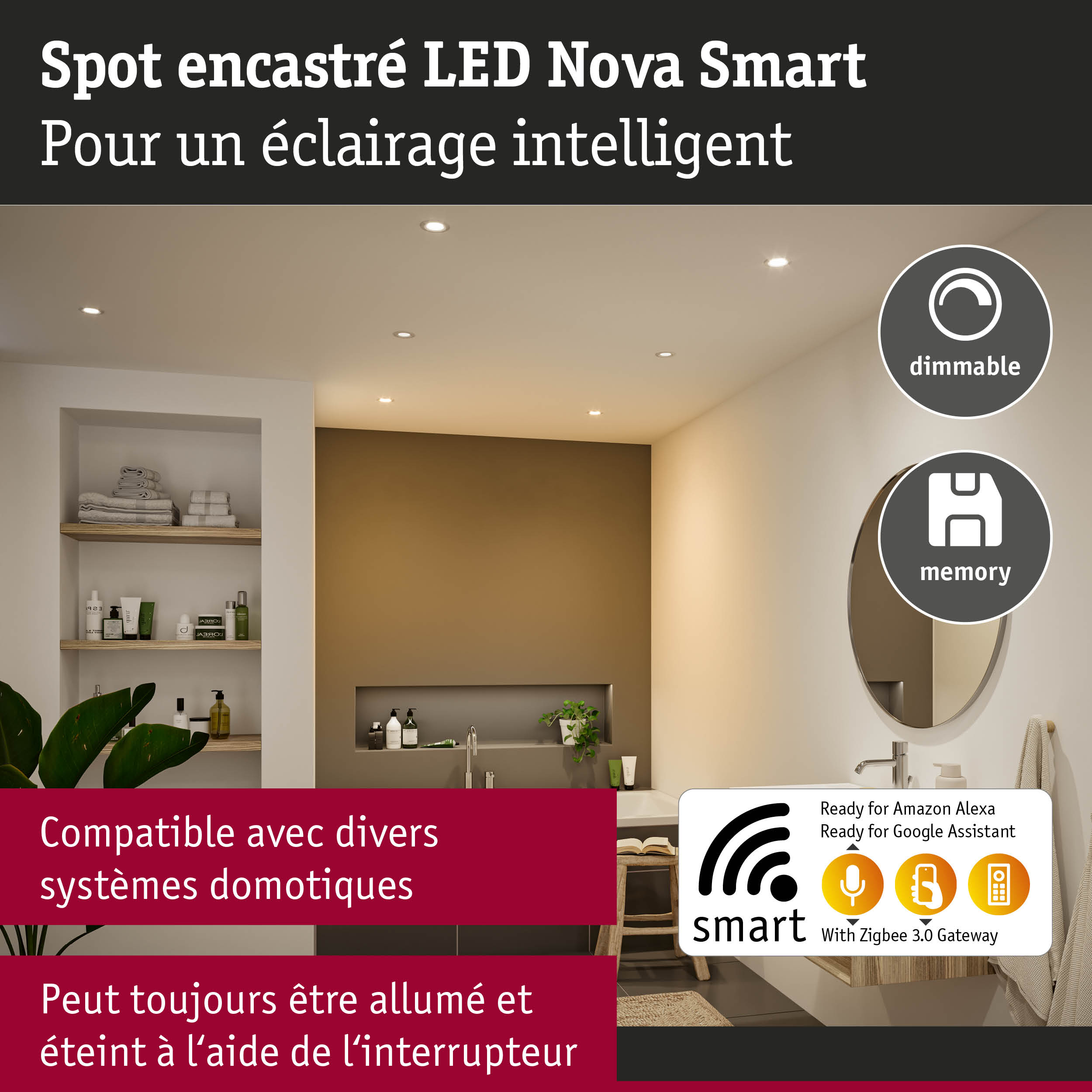 Spot encastré LED Nova Smart dimmable avec mémoire pour éclairage intelligent et domotique