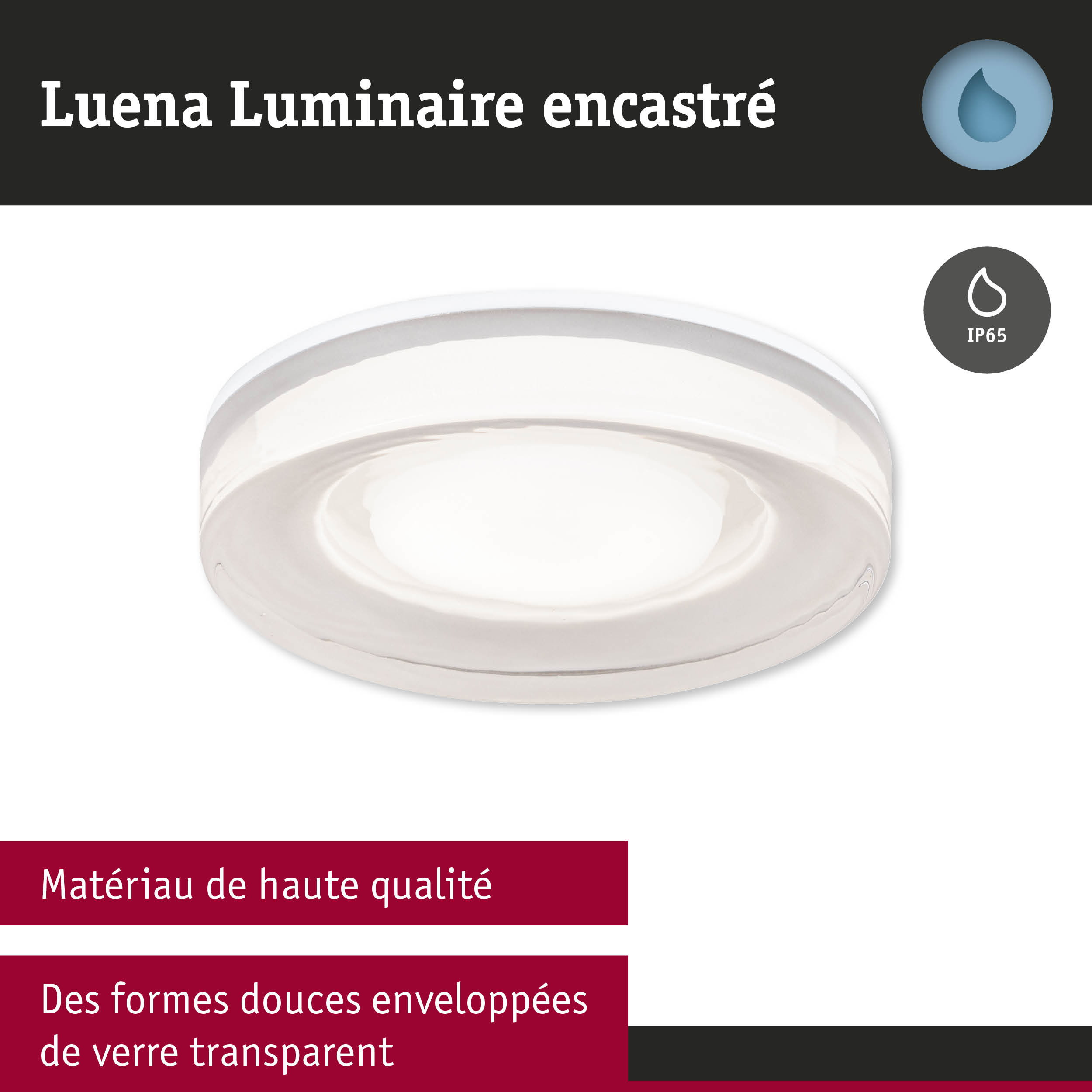 Luminaire encastré rond blanc Luena avec verre transparent et indice IP65 pour pièces humides