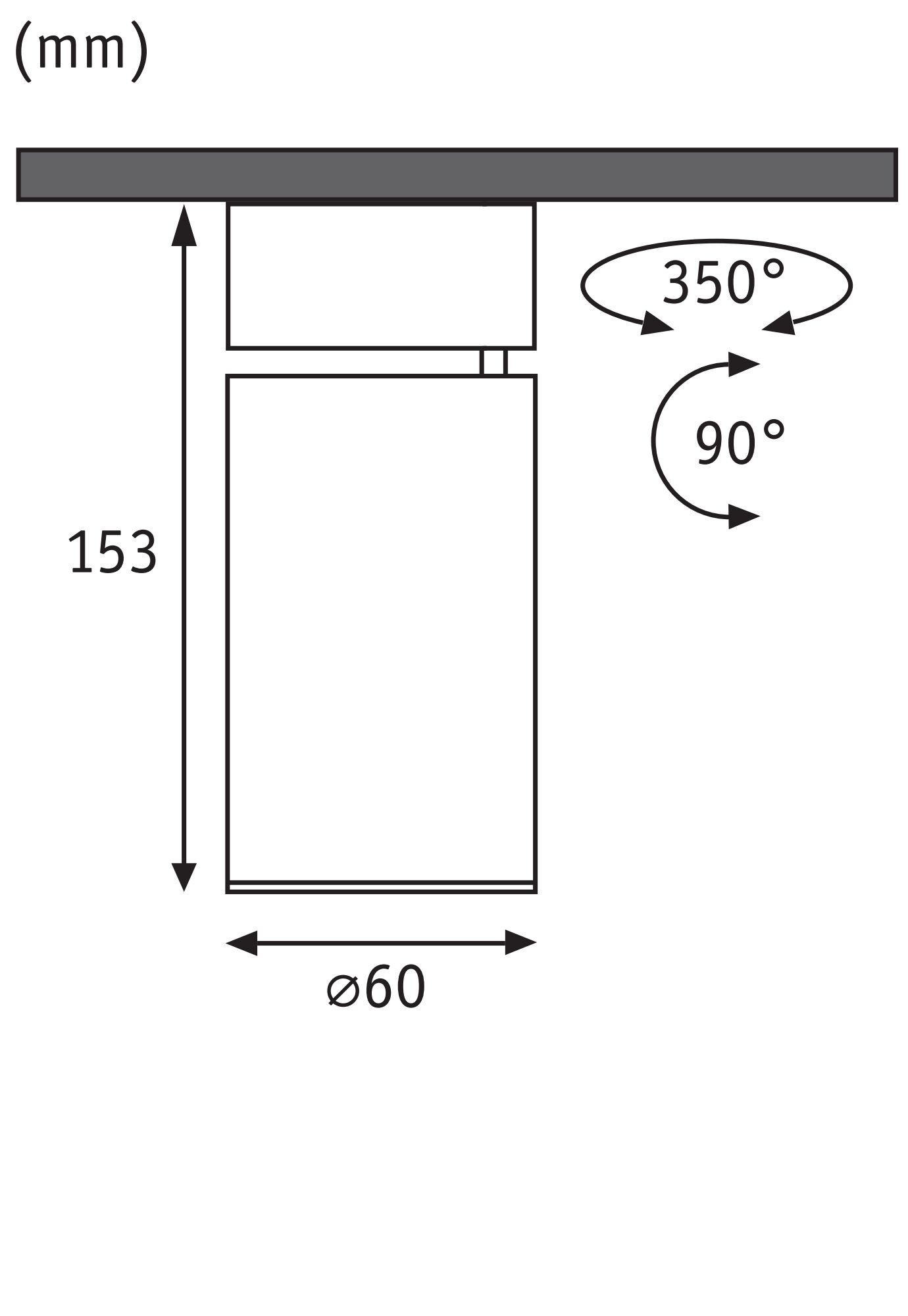 Teknisk tegning af cylindrisk spotlight 153 mm høj og 60 mm i diameter, kan drejes 350° og vippes 90°.