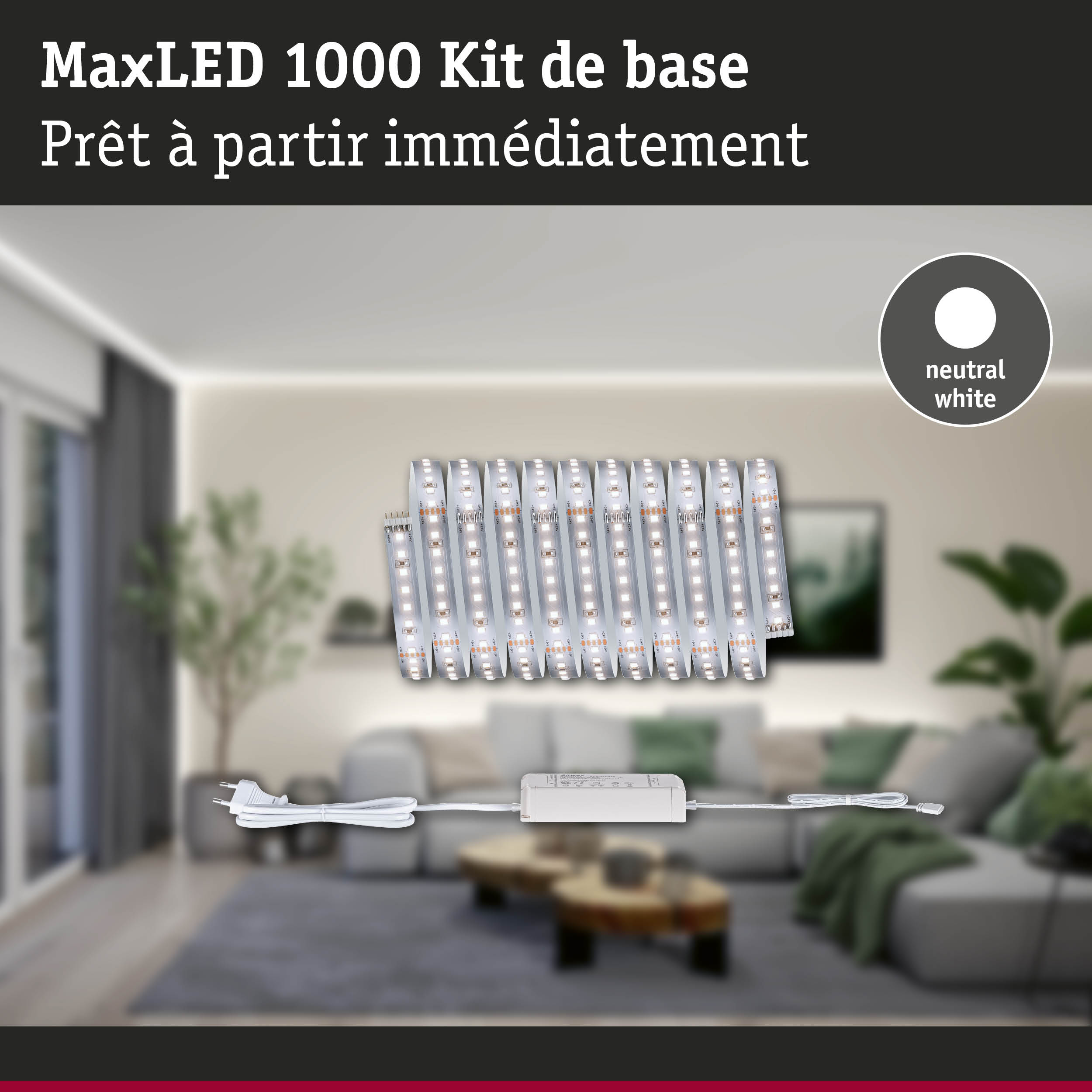 Kit MaxLED 1000 bande LED en blanc neutre avec alimentation et prise pour éclairage intérieur