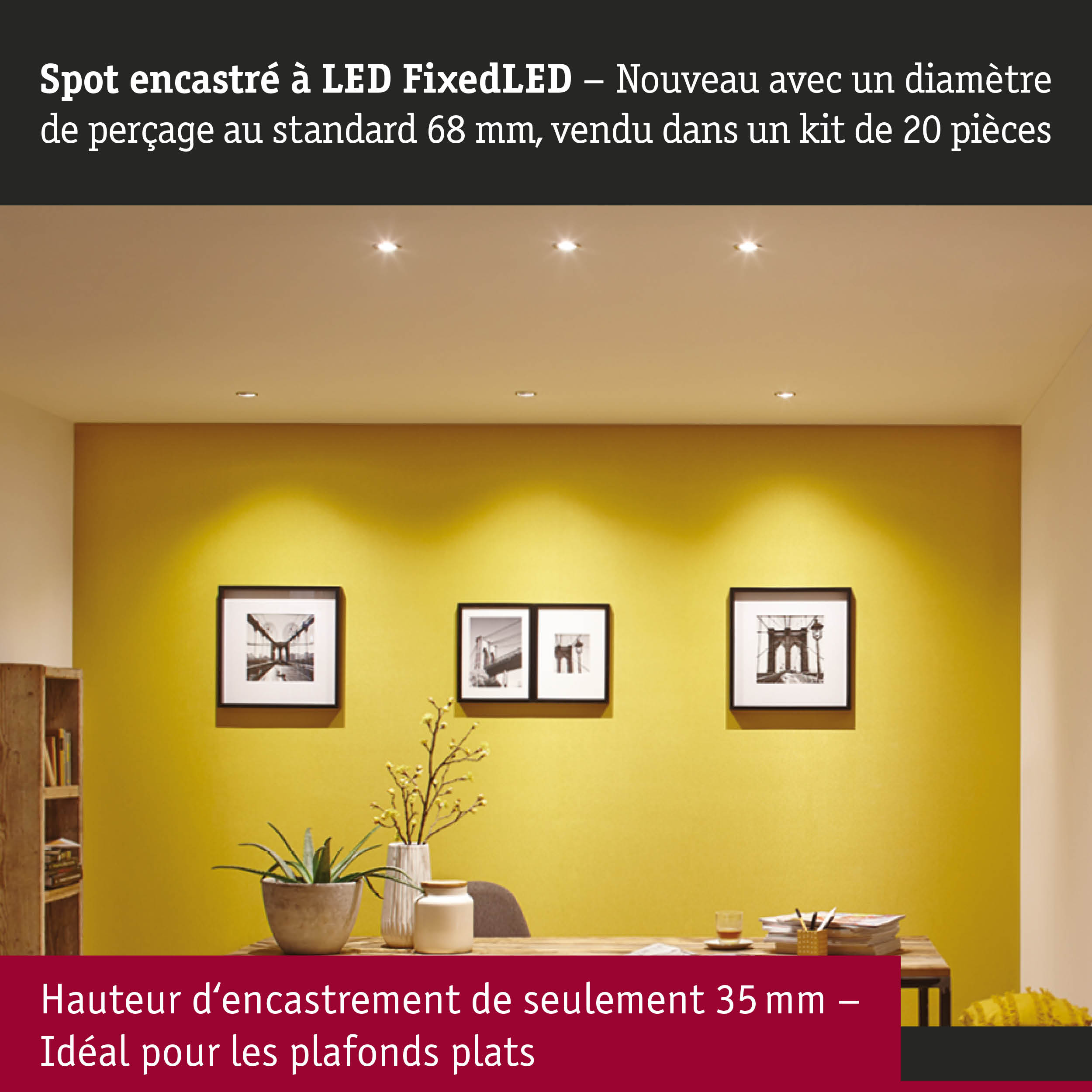 Spot encastré LED diamètre 68 mm dans salon moderne avec mur jaune et décoration