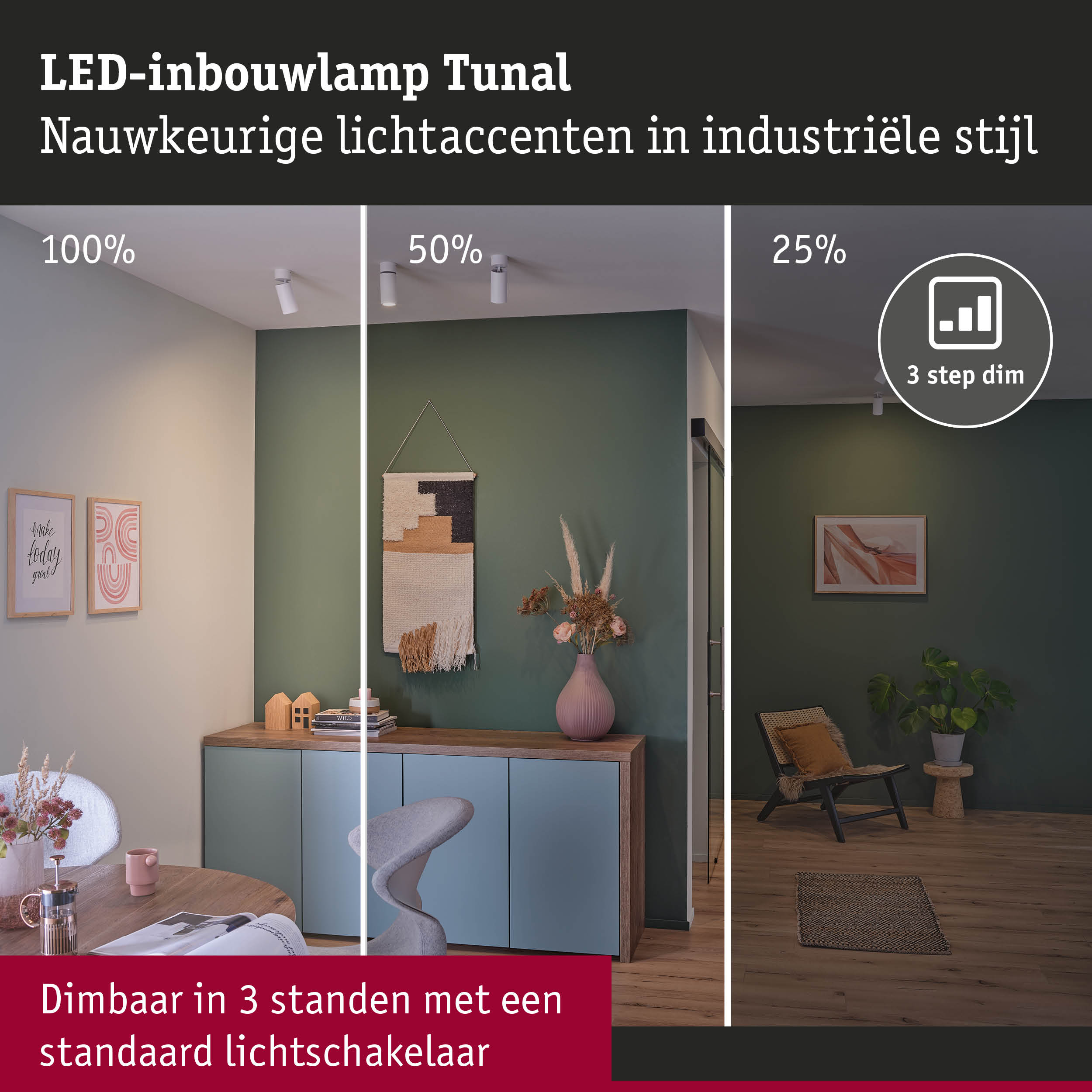 Witte LED-inbouwlamp Tunal met 3 dimstanden voor nauwkeurige lichtaccenten in industriële stijl