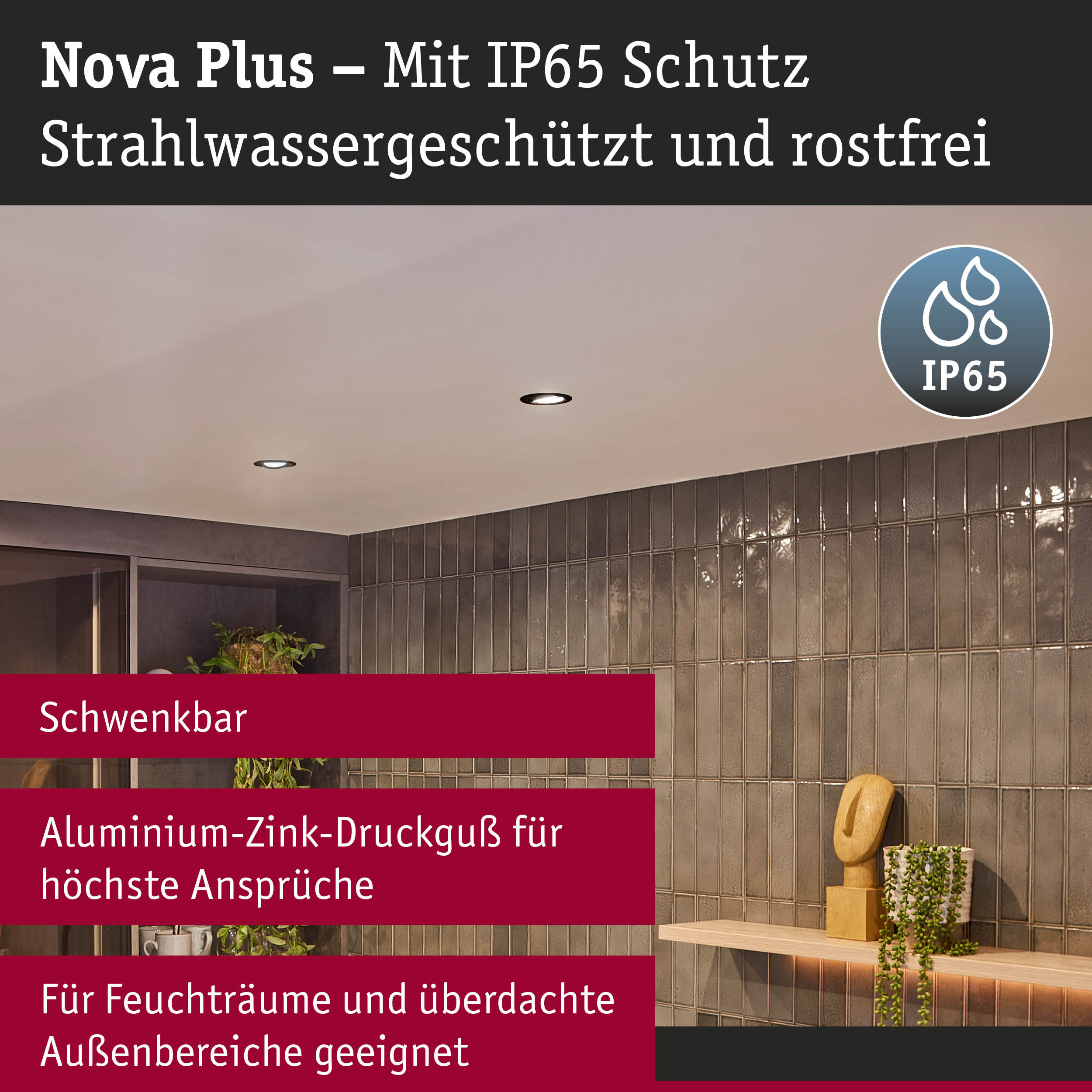 Nova Plus LED-Einbaustrahler mit IP65 Schutz, Aluminium-Zink-Druckguss, rostfrei, für Feuchträume und Außenbereiche