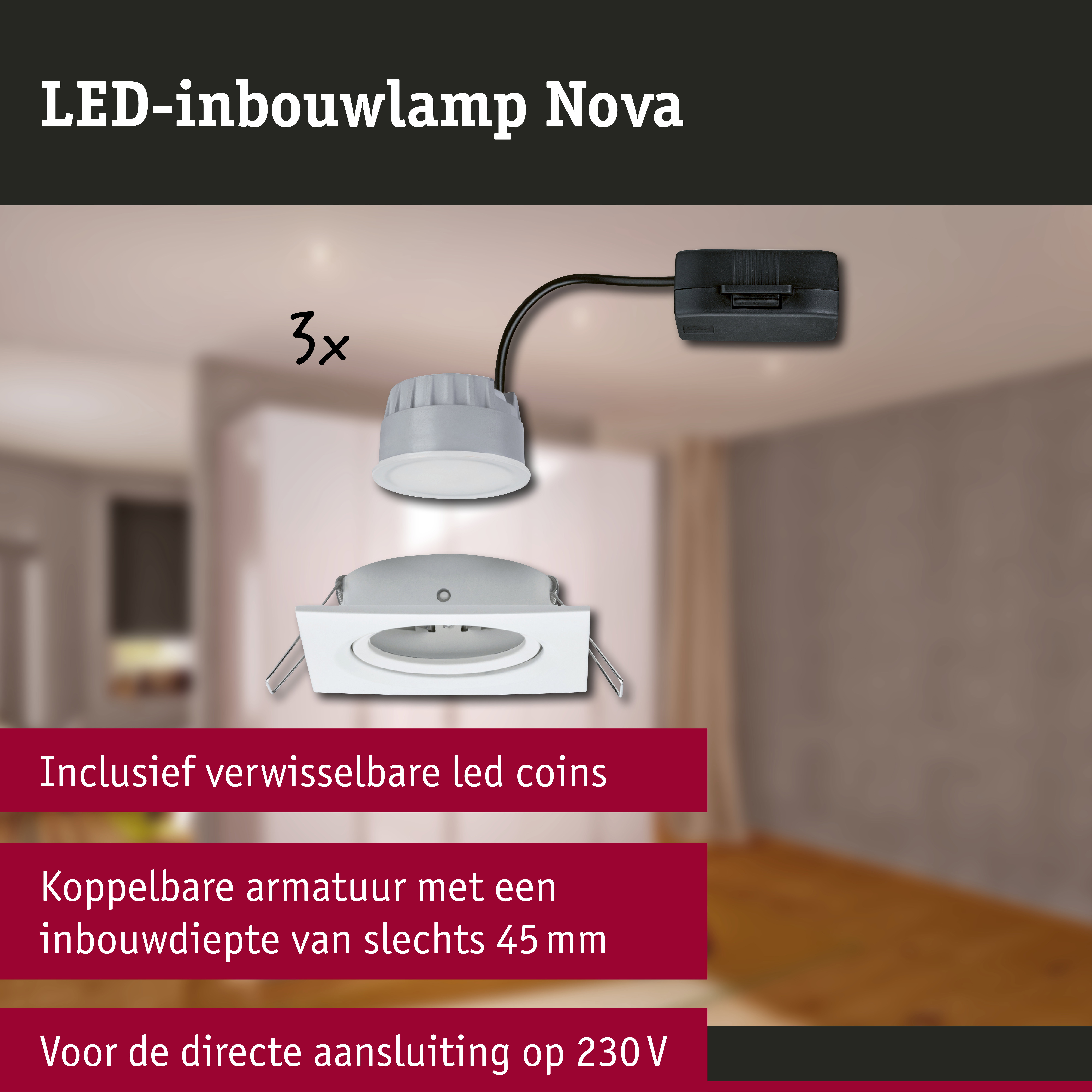 LED-inbouwlamp 3-Step-Dim Nova Coin Basisset zwenkbaar hoekig 84x84mm 50° Coin 3x6W 3x470lm 230V dimbaar 2700K Wit mat