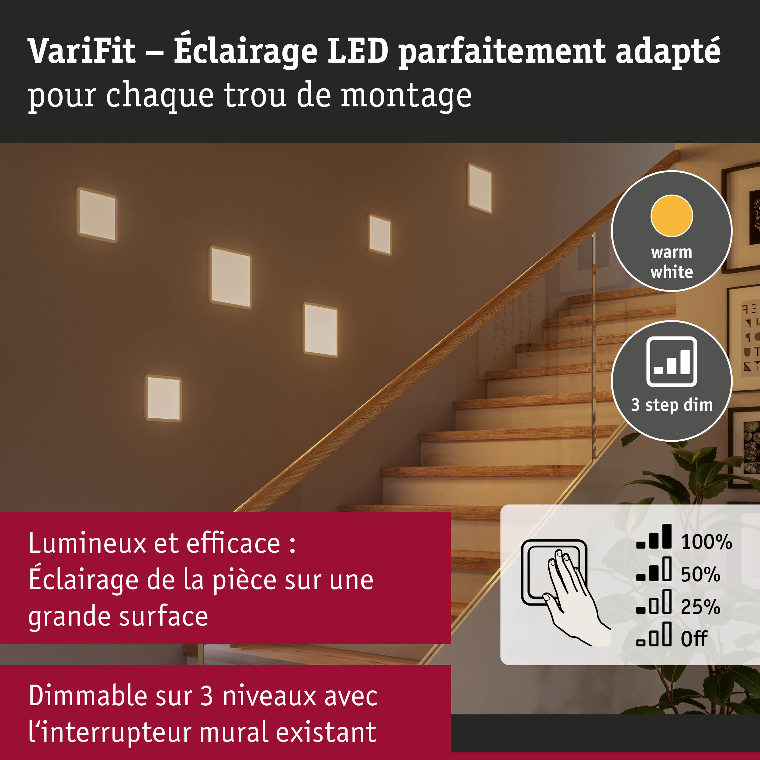 Éclairage mural LED VariFit en blanc chaud avec gradation 3 niveaux pour escalier