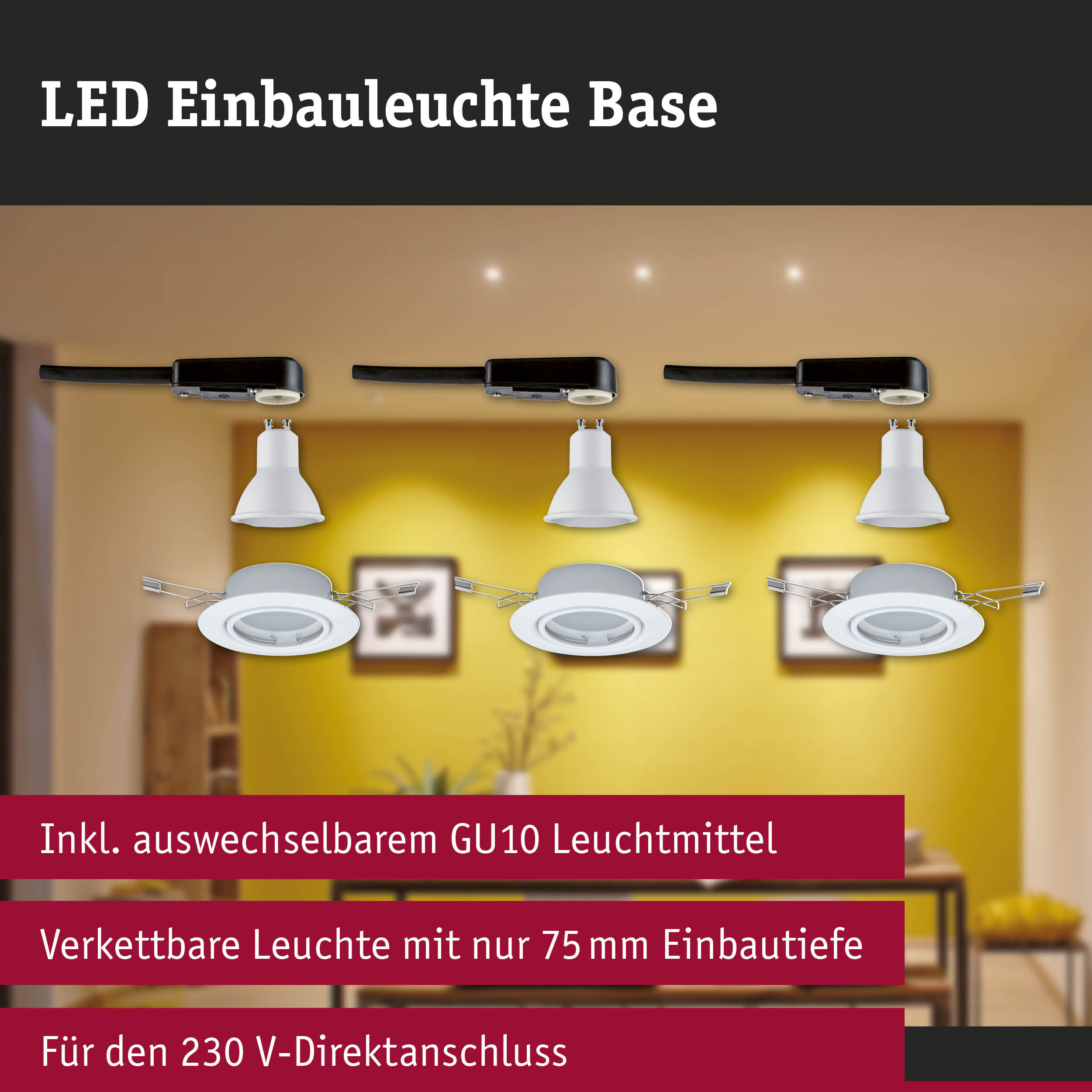 LED Einbauleuchte Base in Weiß mit GU10 Leuchtmittel, 75 mm Einbautiefe, 230 V Direktanschluss