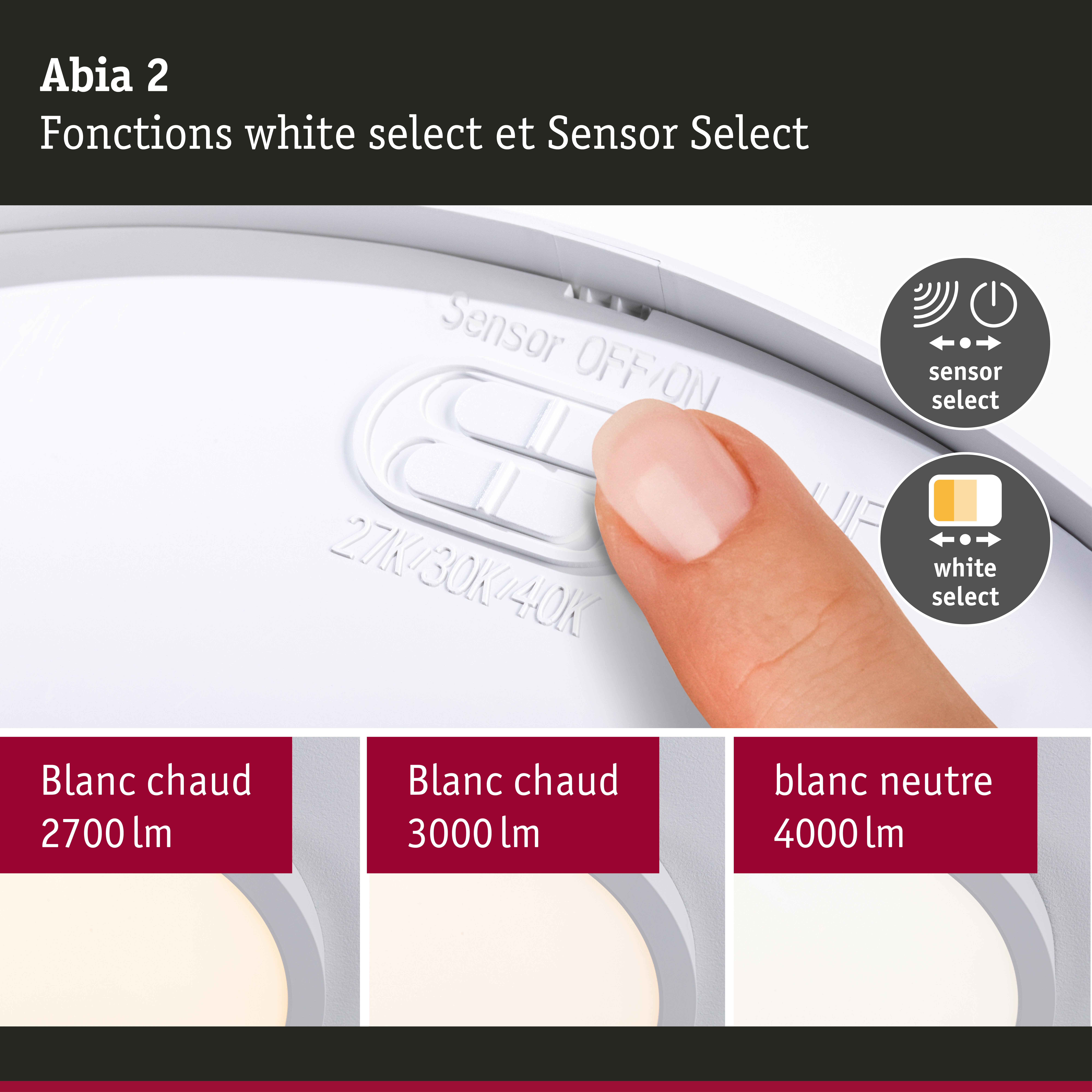 Plafonnier LED Abia 2 blanc avec fonctions Sensor Select et White Select pour contrôle de la lumière