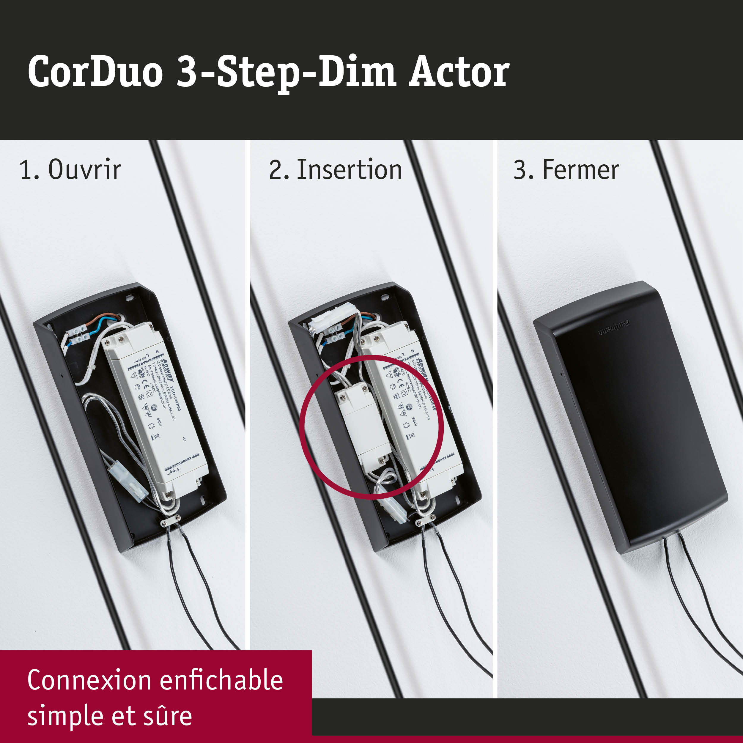 Installation du variateur CorDuo 3 étapes dans un boîtier plastique noir avec connexion enfichable simple