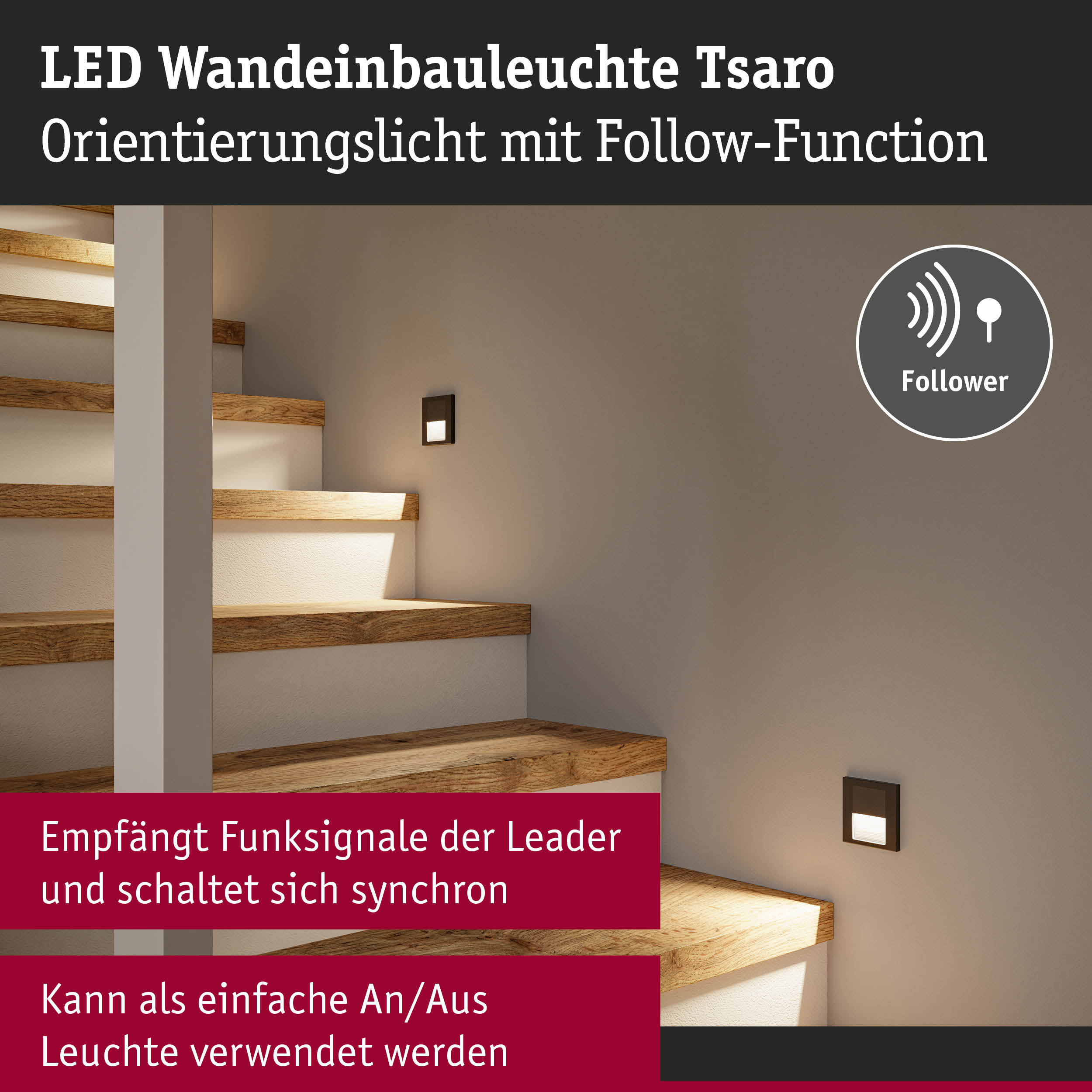 LED Wandeinbauleuchte Tsaro in Schwarz an Wand neben Holztreppe mit Follow-Funktion
