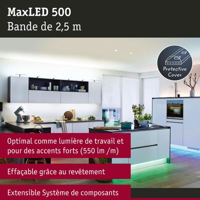 Bande LED MaxLED 500 de 2,5 m avec protection, idéale pour lumière de travail et accents forts en cuisine