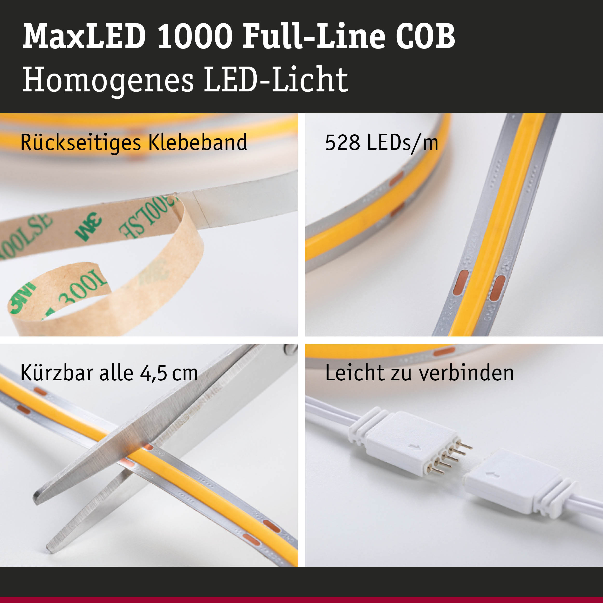 MaxLED 1000 COB LED-Streifen mit rückseitigem Klebeband, 528 LEDs/m, kürzbar und leicht verbindbar