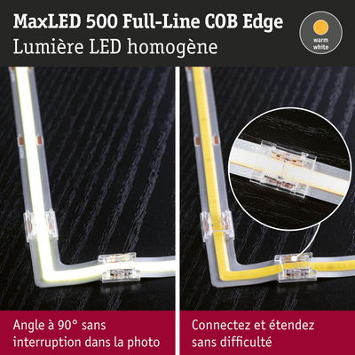 Bande LED MaxLED 500 Full-Line COB Edge lumière blanc chaud avec angle 90° sans interruption