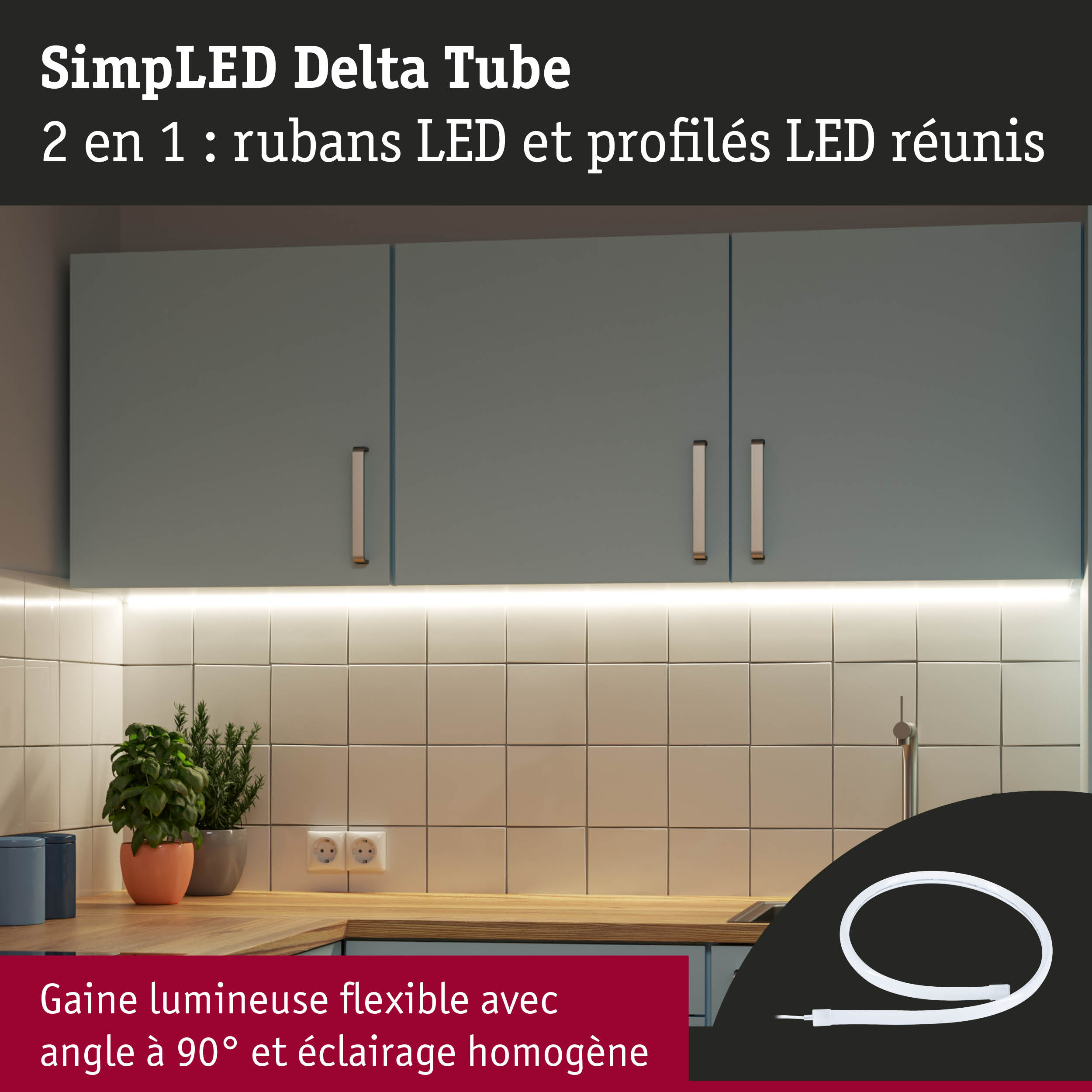 Gaine lumineuse LED flexible avec angle à 90° et éclairage homogène pour plan de travail