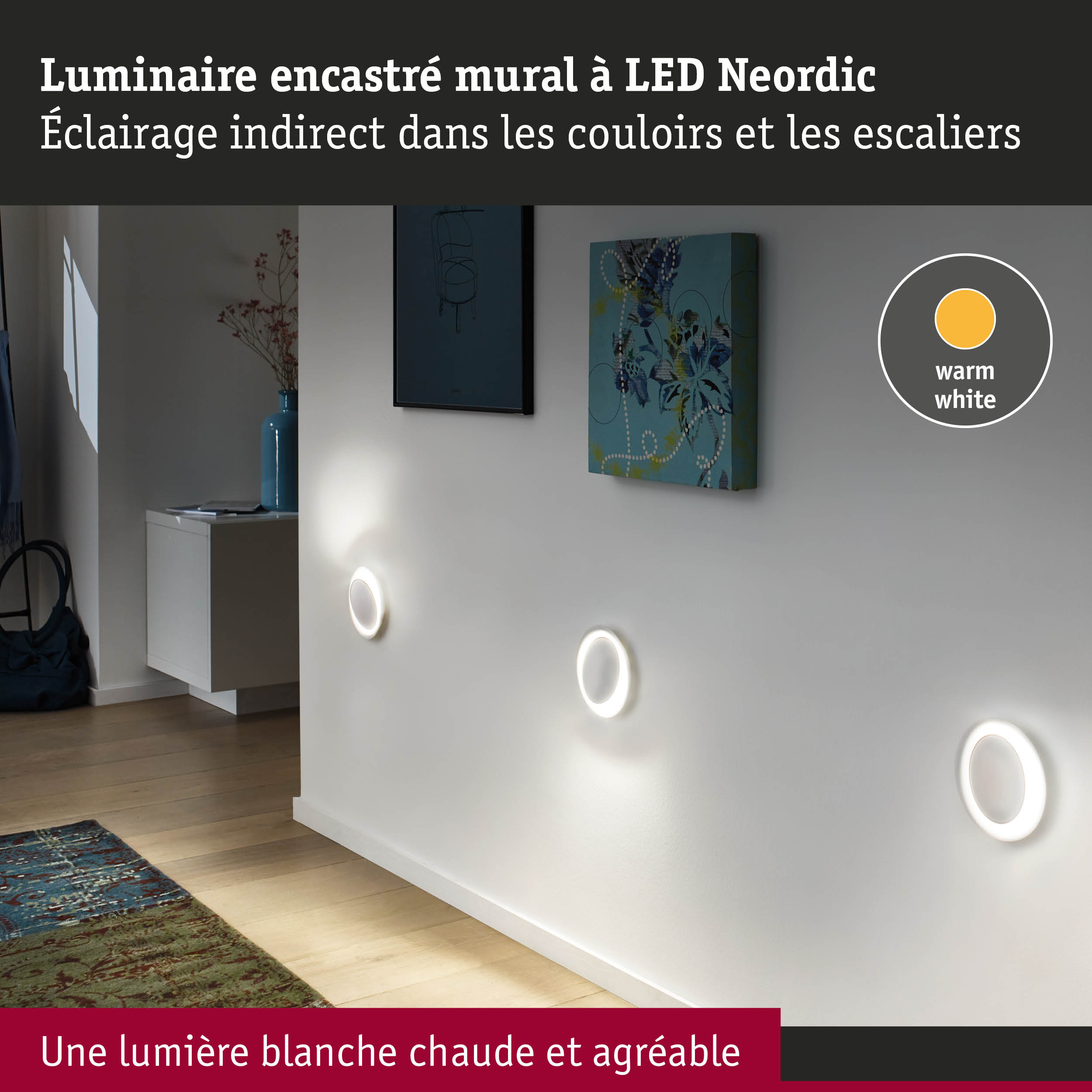 Luminaire mural encastré LED Neordic avec lumière blanc chaud pour éclairage indirect des couloirs et escaliers
