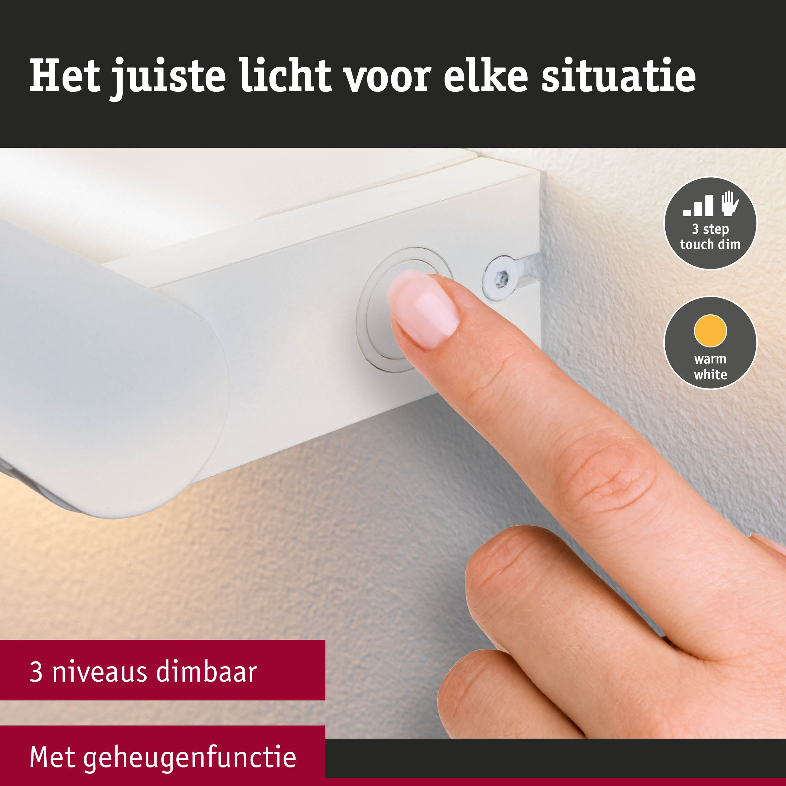Vinger bedient witte dimmer met 3-staps touch dim en warm wit licht functie